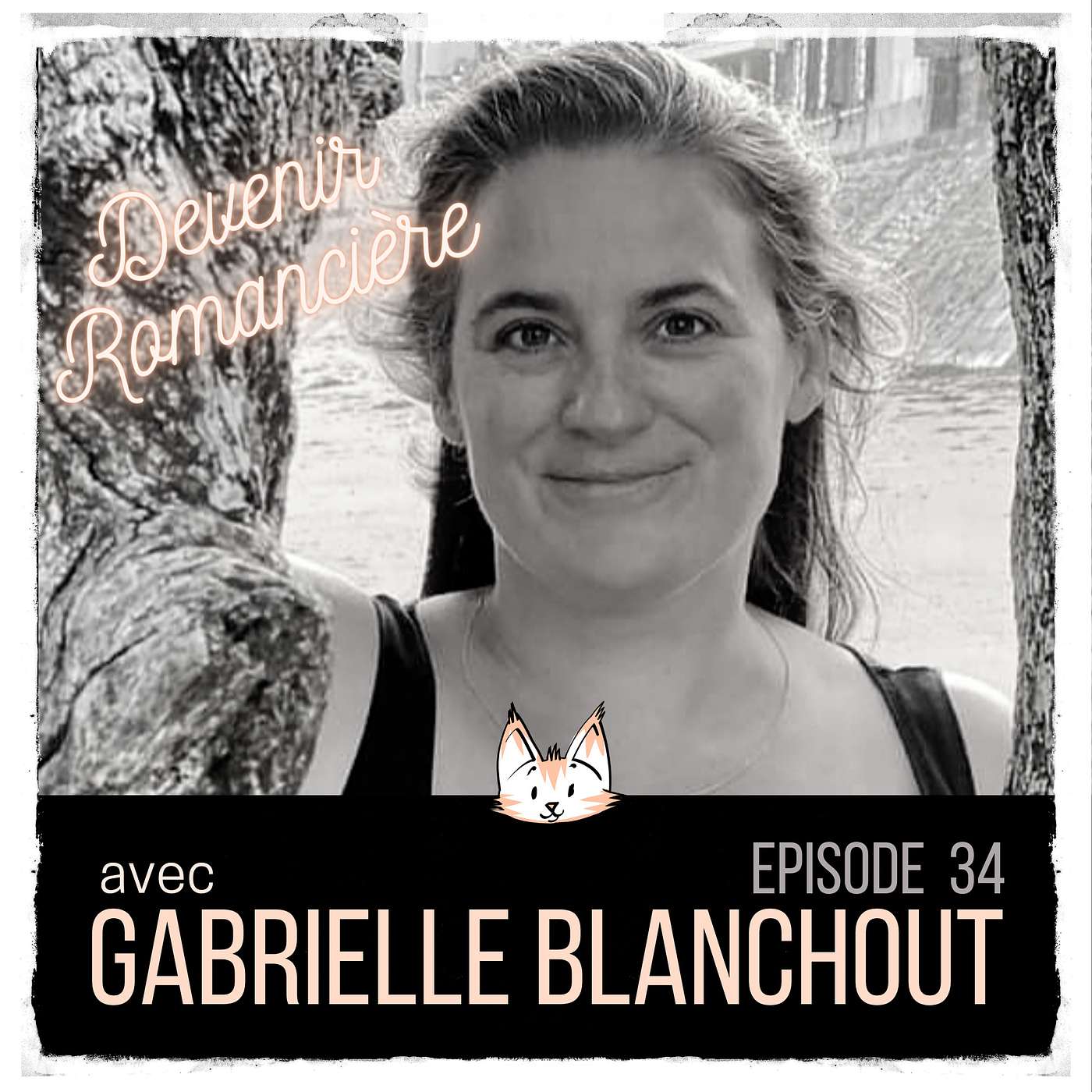 (34) 5 enfants et 1 premier roman qui cartonne : allez hop ! — DEVENIR ROMANCIERE avec Gabrielle Blanchout