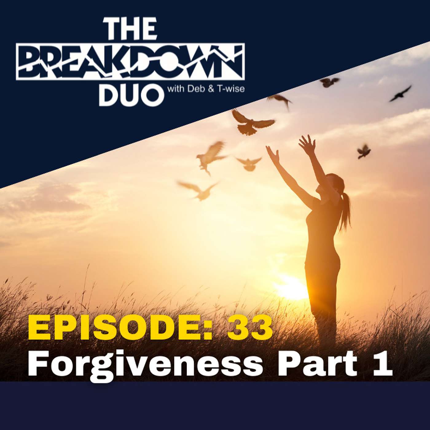 Forgiveness Part 1