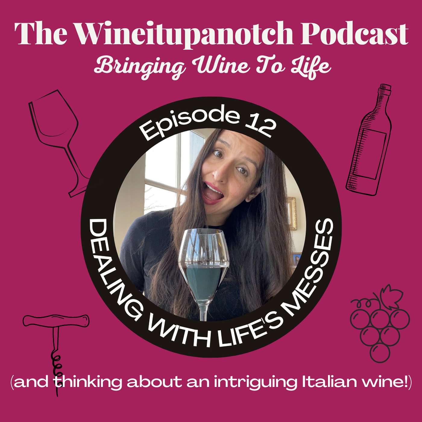 The Wineitupanotch Podcast