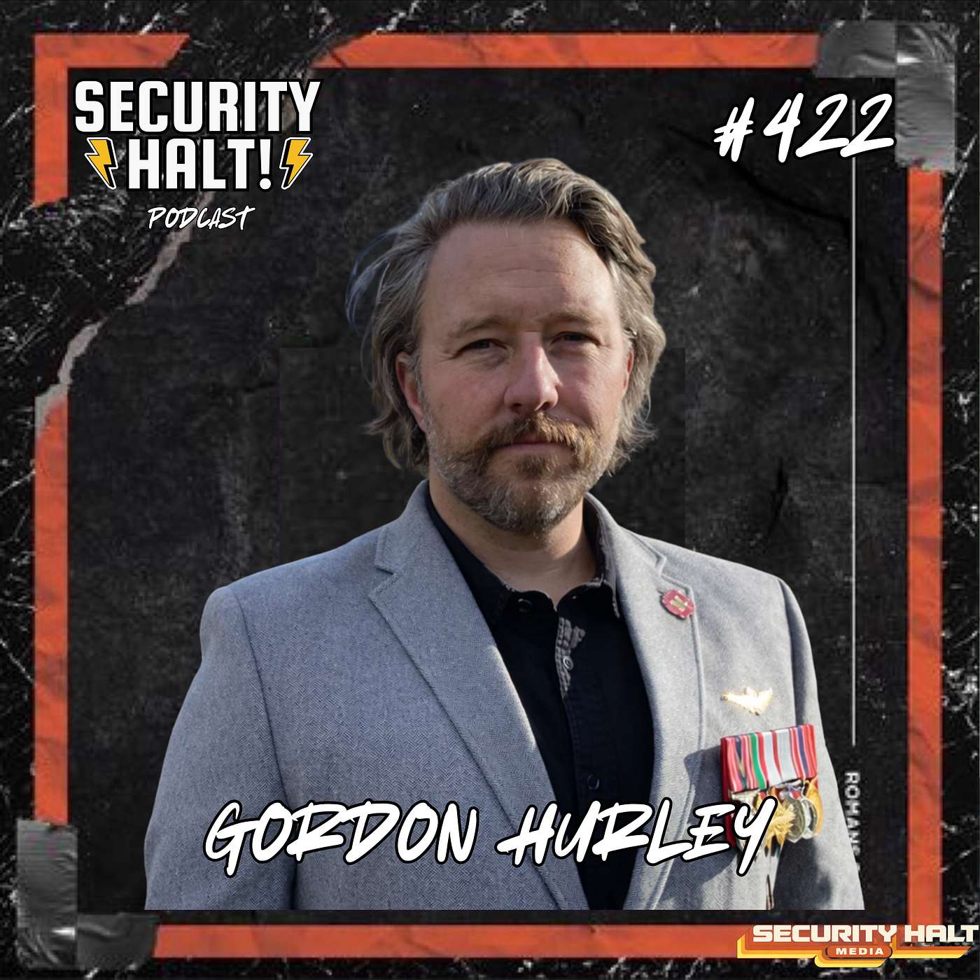 Gordon Hurley on Veteran Mental Health, Psychedelics & Rebuilding Veteran Support Systems | Security Halt! Podcast Ep. 422 episode artwork