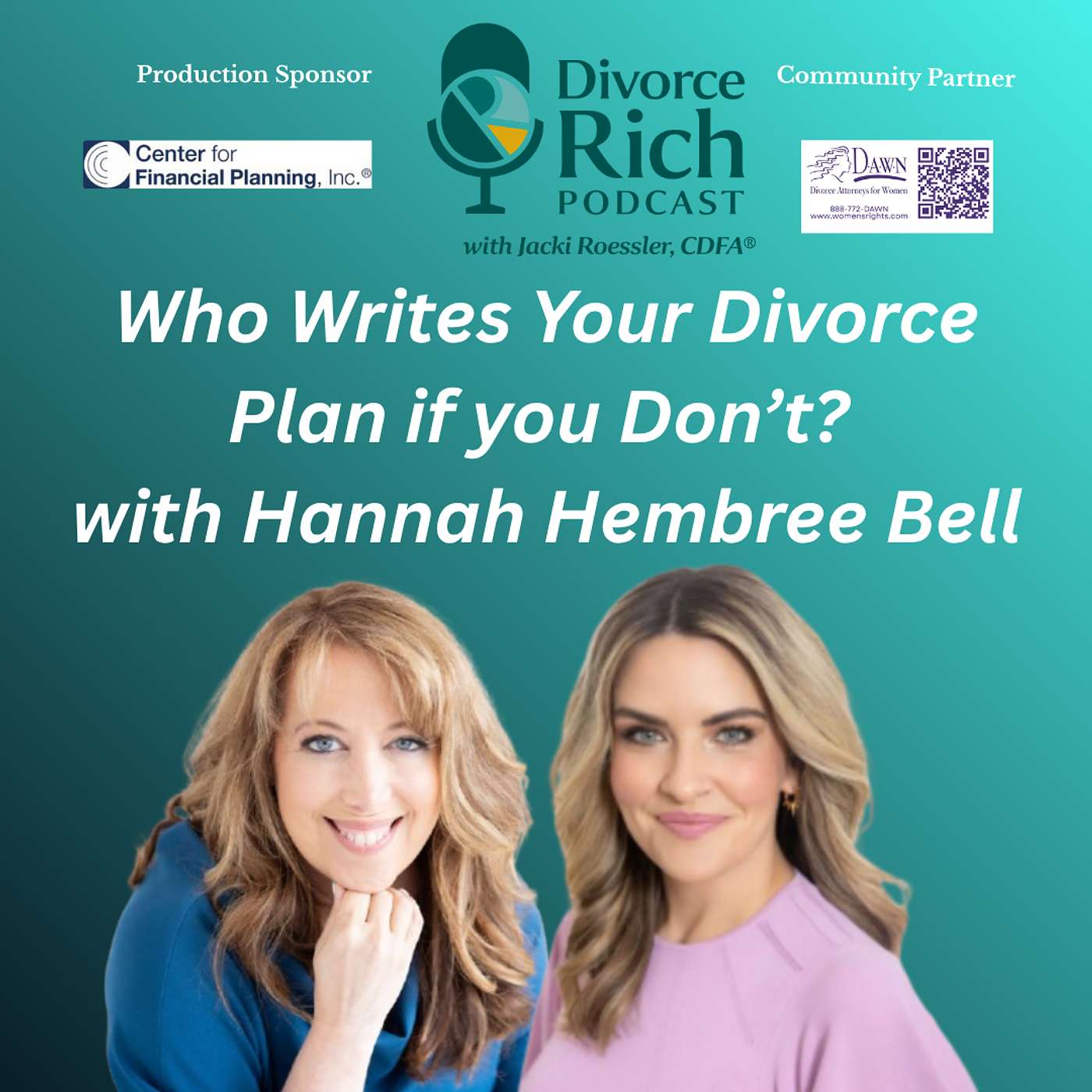 Who Writes Your Divorce Plan If You Don't? with Attorney Hannah Hembree Bell