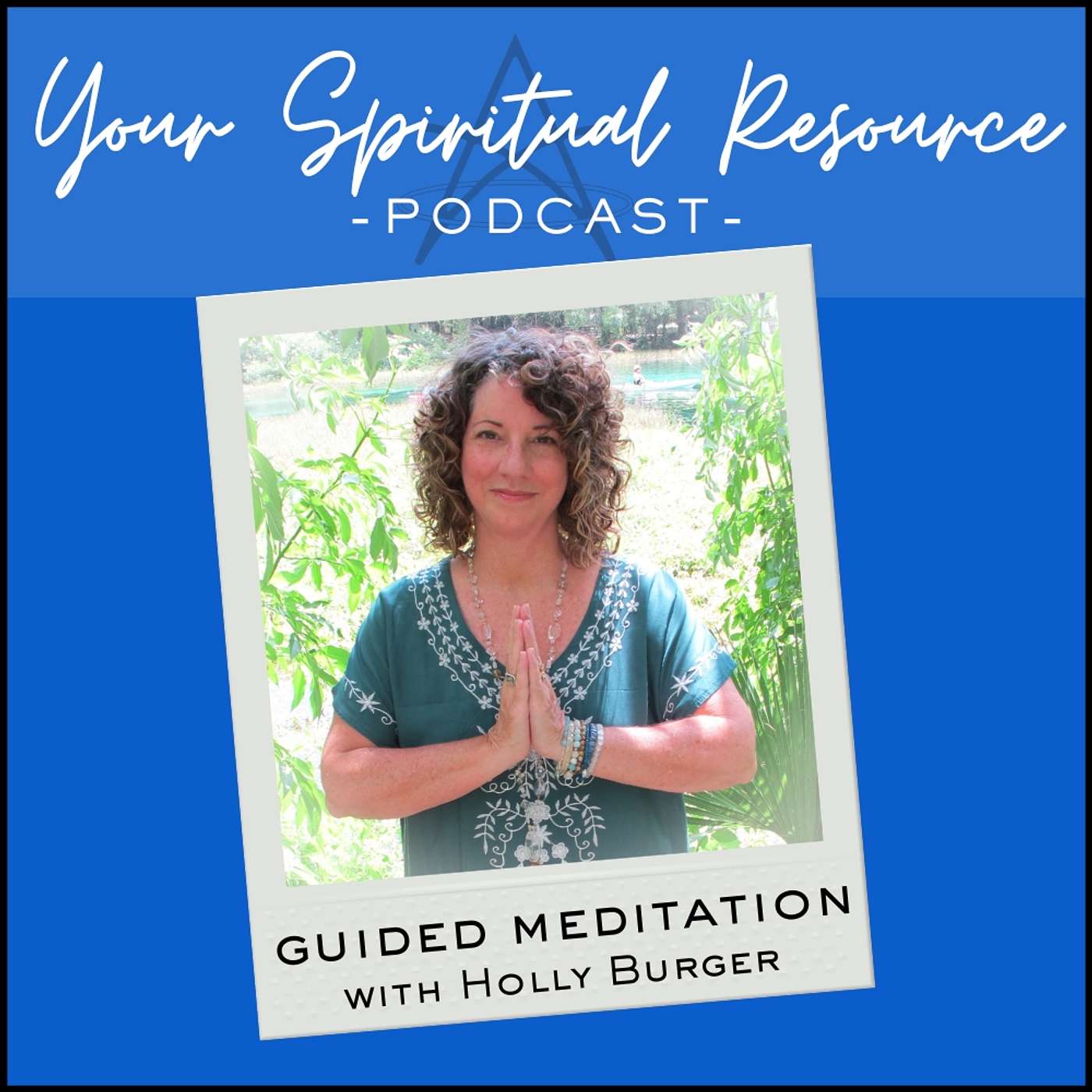 Your Spiritual Resource