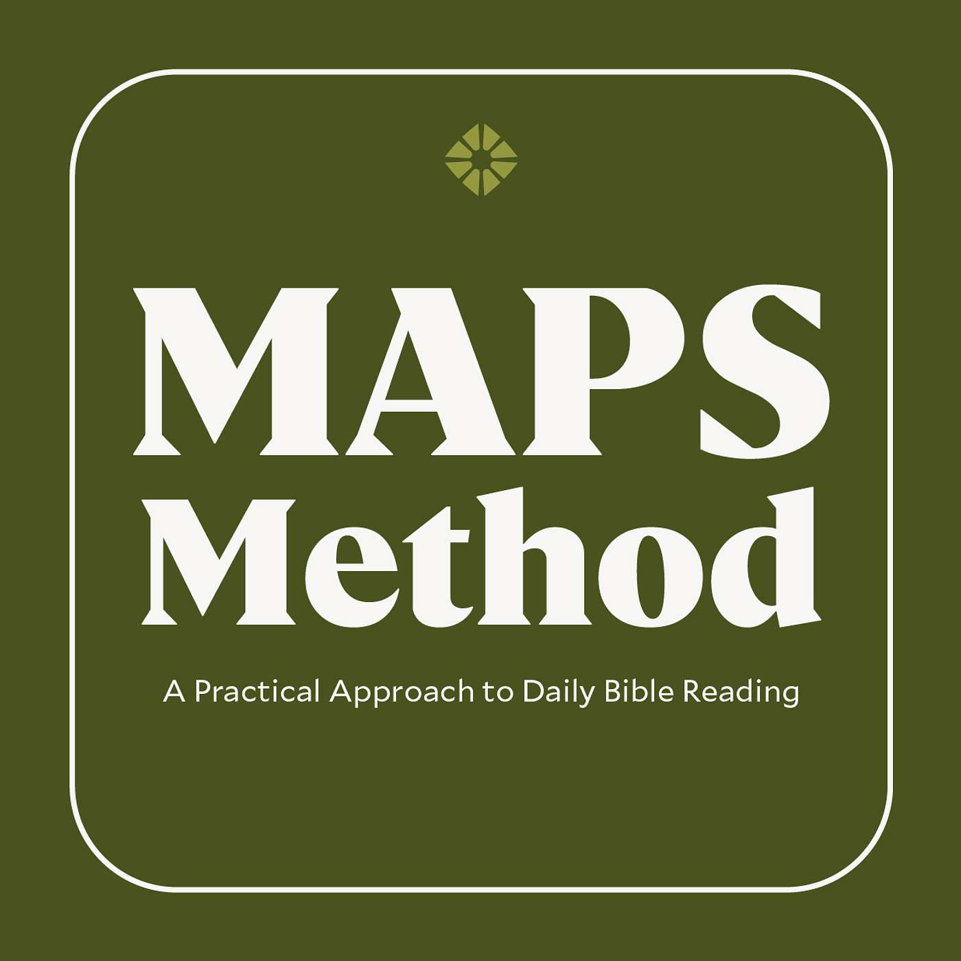 The MAPS Method Explained