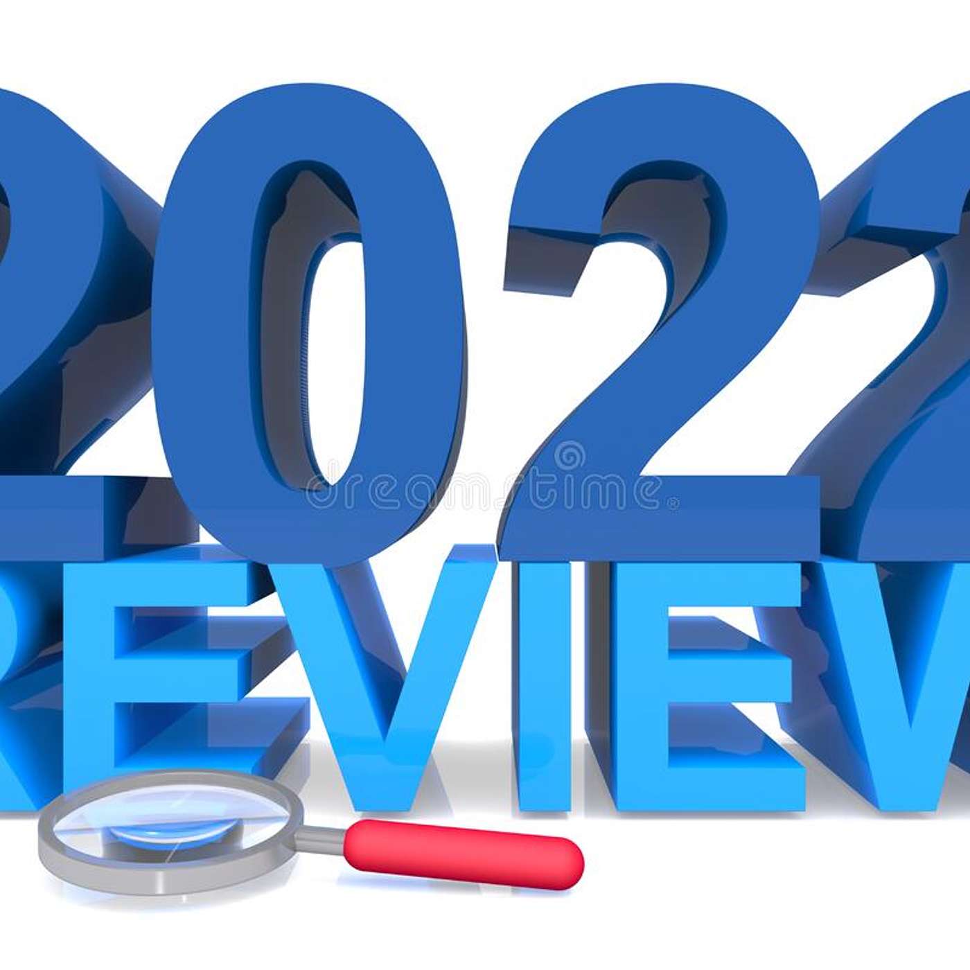 2022 - A Year In Review - Part 1