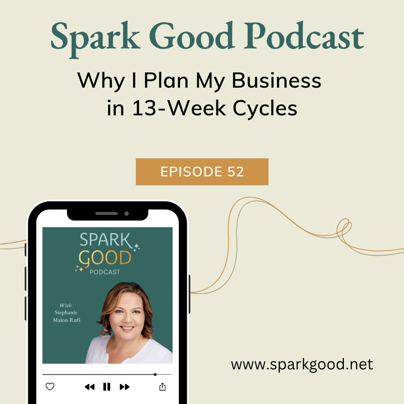#52: Why I Plan My Business in 13-Week Cycles episode artwork