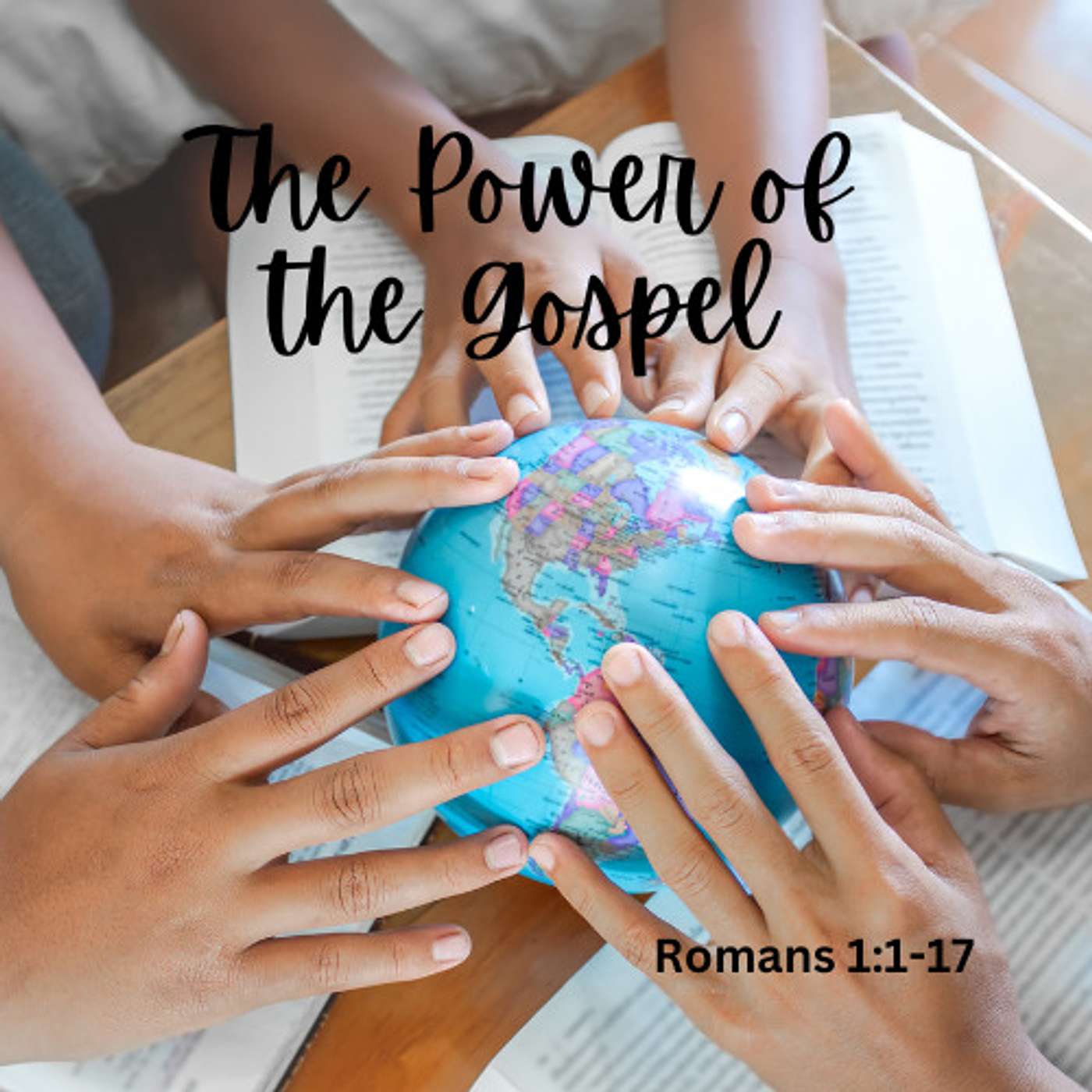 The Power of the Gospel