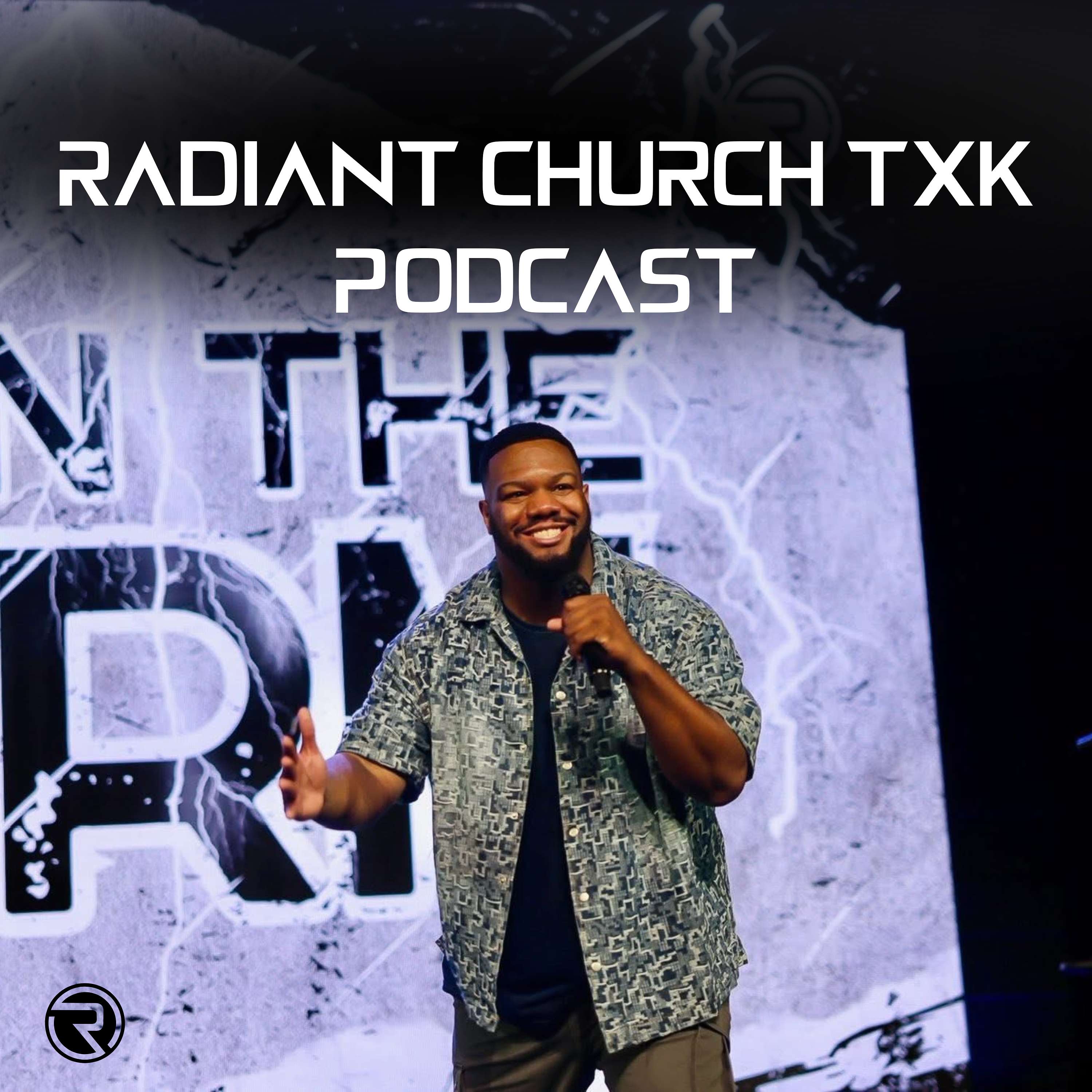 Radiant Church TXK