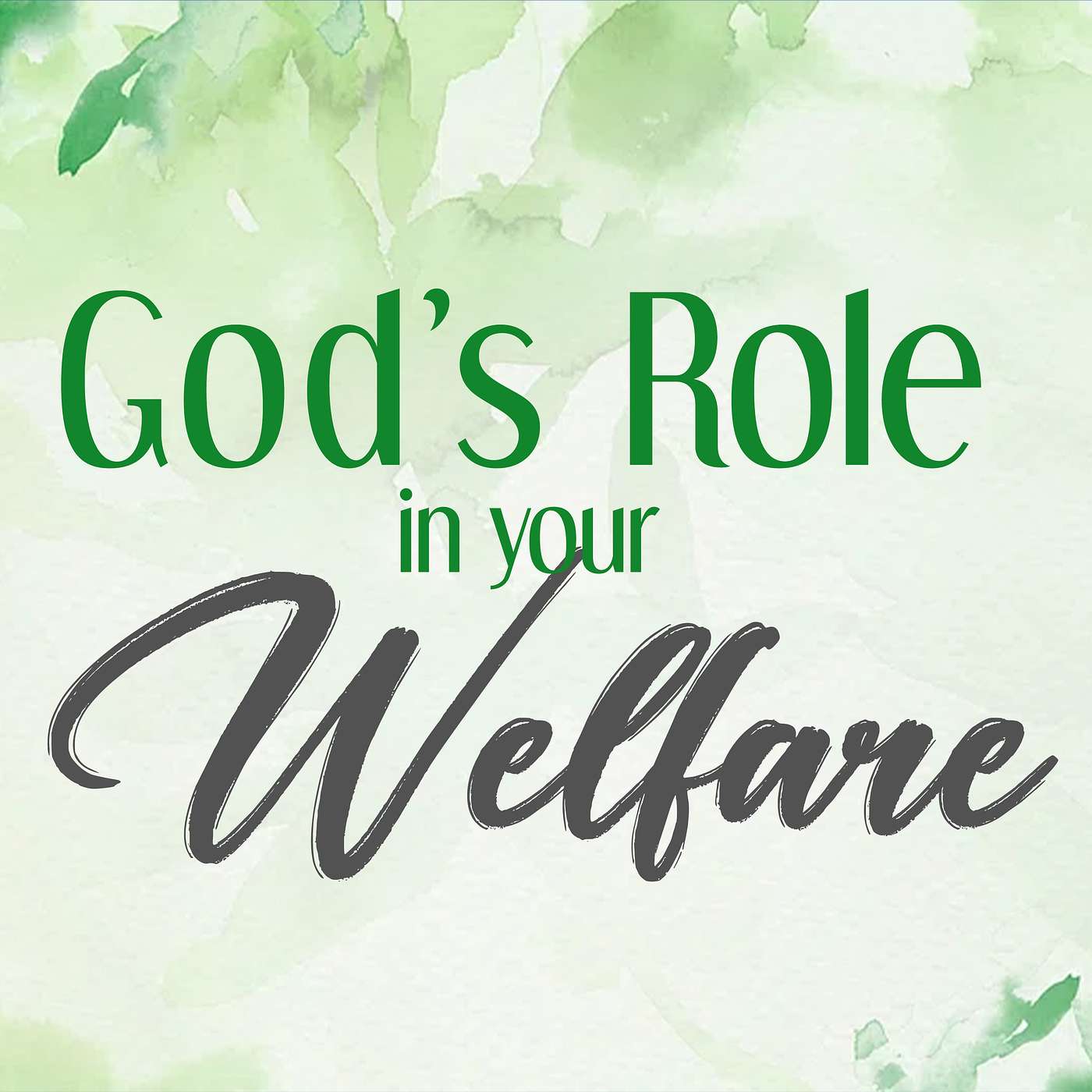 God's Role In Your Welfare - Sunday PM 06/23/2024 - Pastor Bob Gray II episode artwork