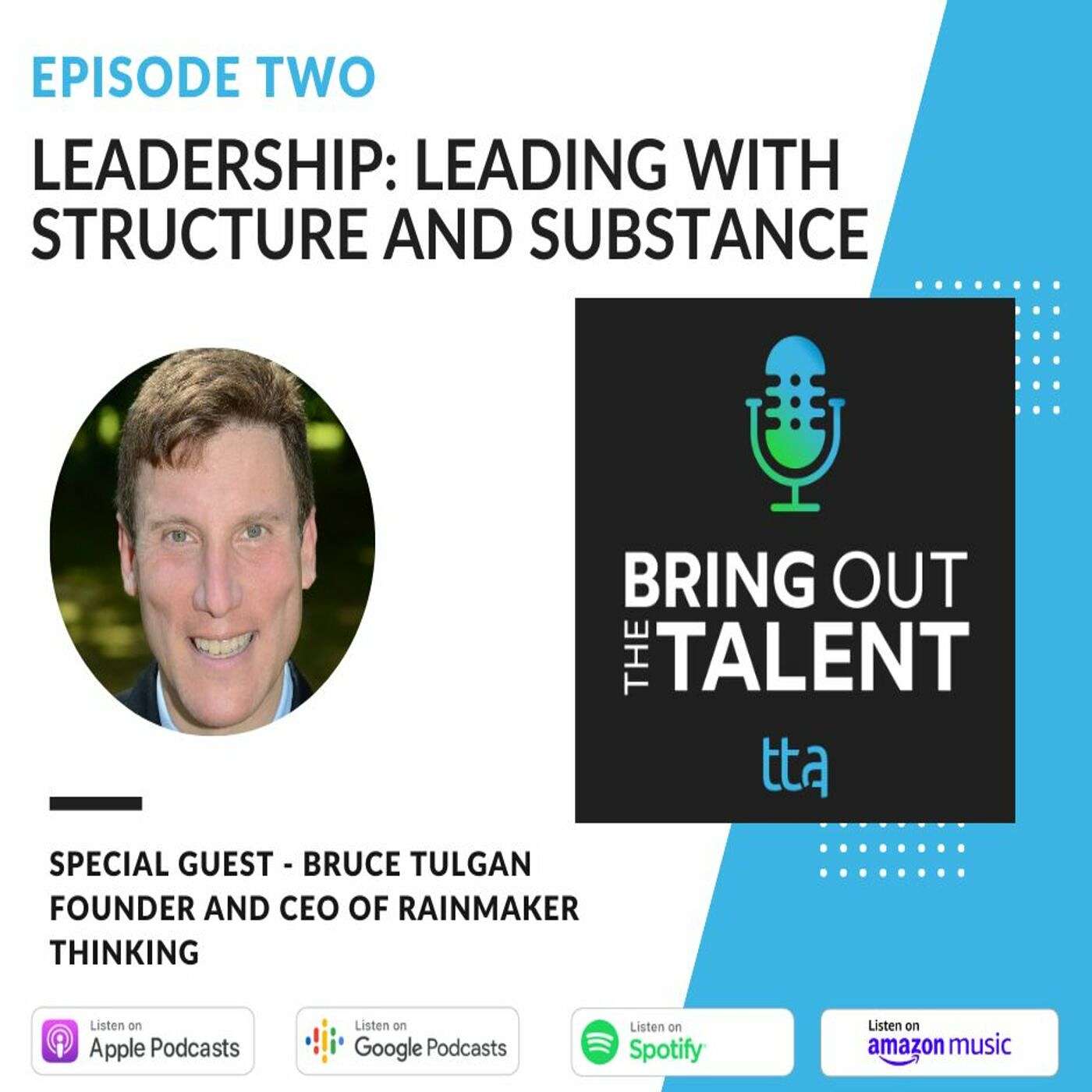 Leadership: Leading With Structure and Substance