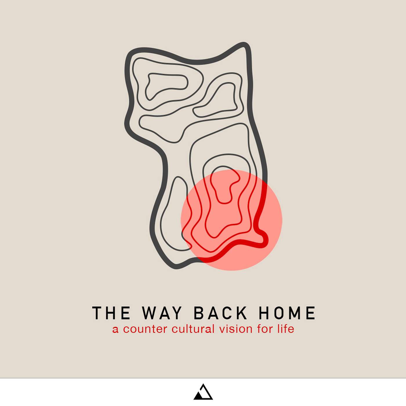 The Way Back Home: Those Who Hunger and Thirst for Righteousness | Part 4 episode artwork