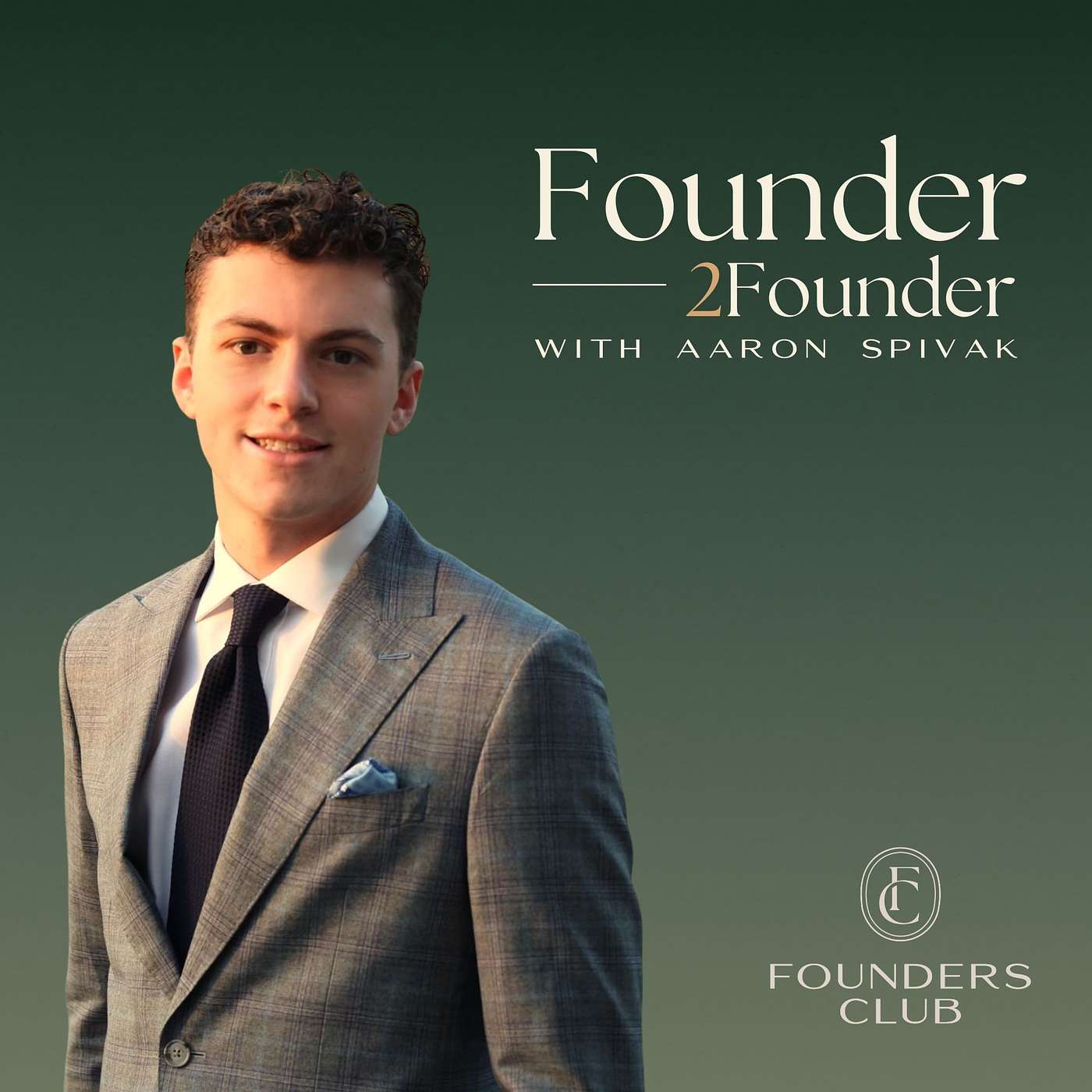 Founder2Founder with Aaron Spivak