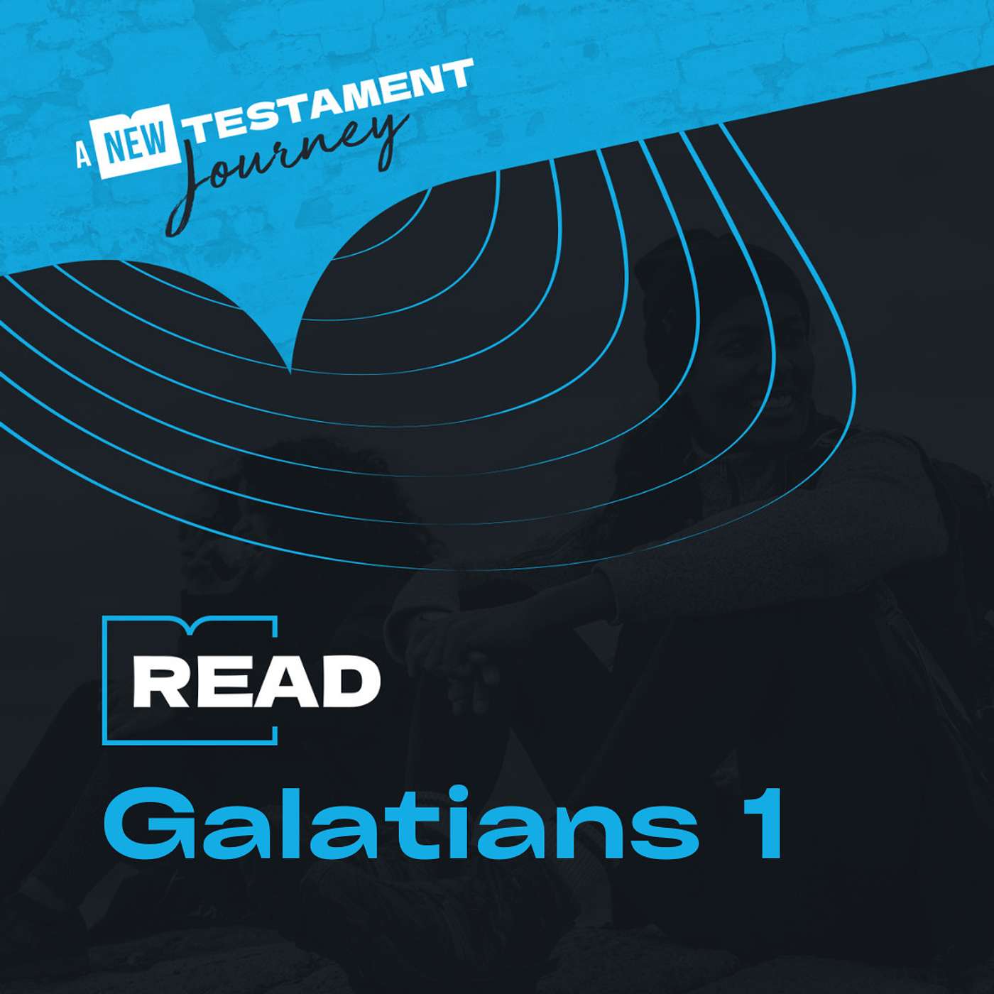 Wednesday 28th June - Galatians 1 episode artwork