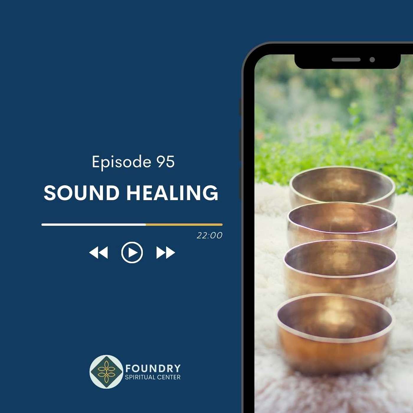 Ep 95 Sound Healing