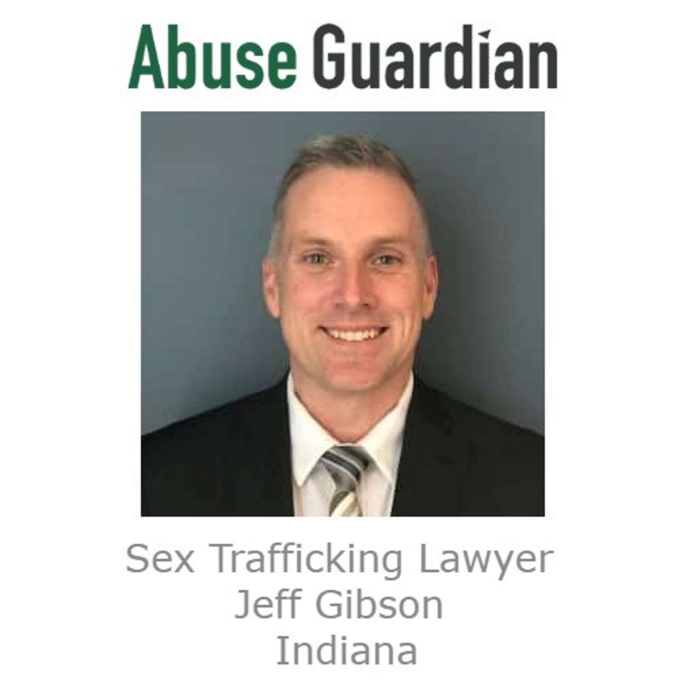 Sex Trafficking Lawyer Jeff Gibson Indiana