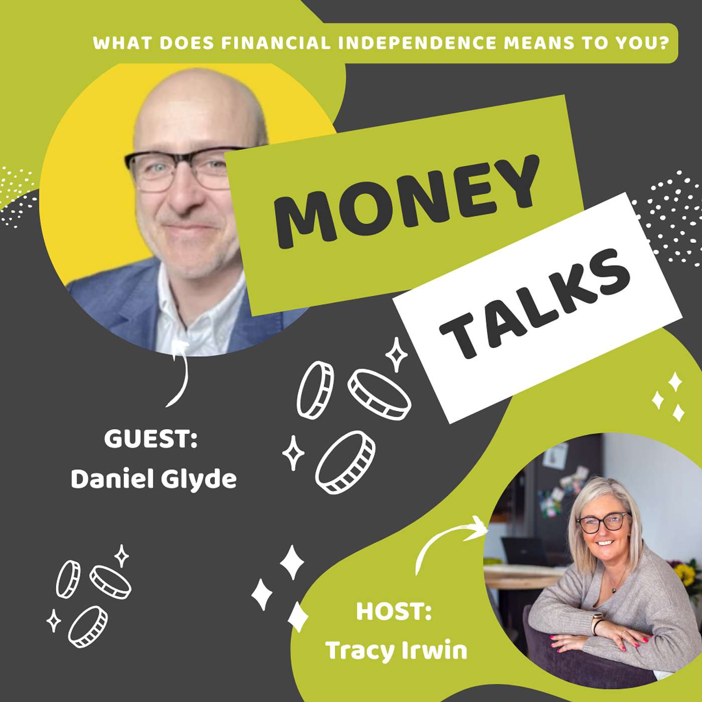 Money Talks: Real Financial Independence Chats