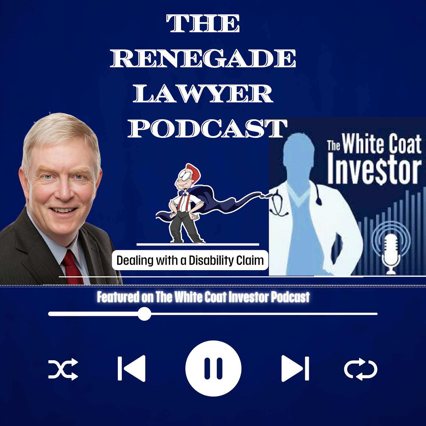 The Renegade Lawyer Podcast