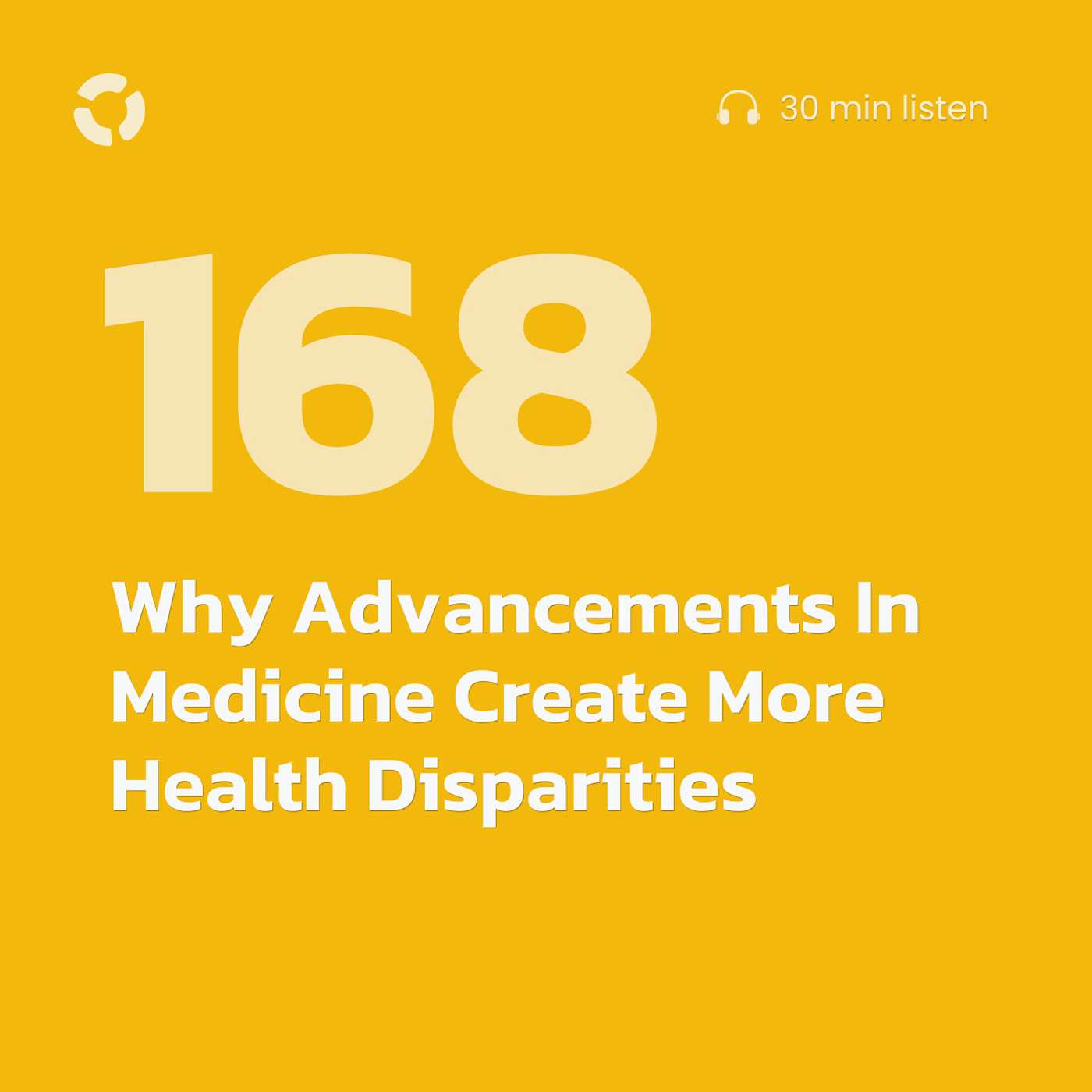 Why Advancements In Medicine Create More Health Disparities