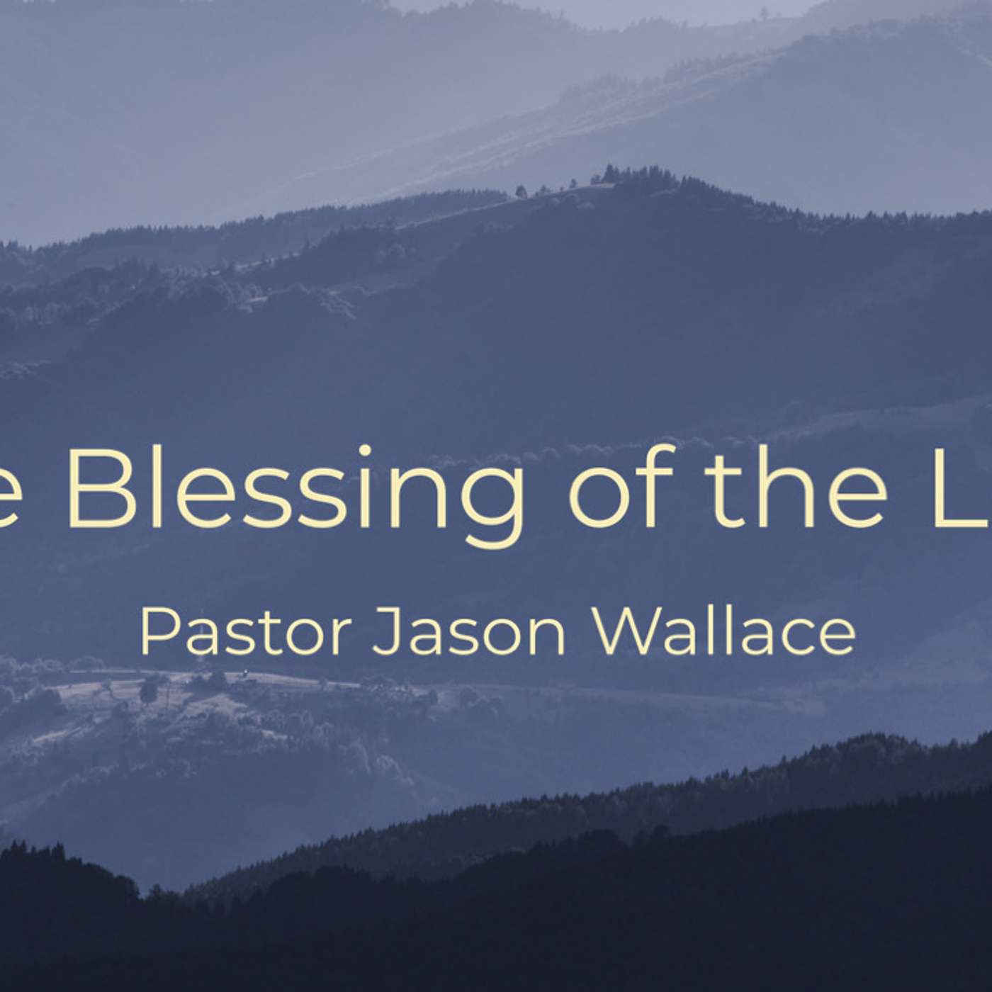 The Blessing of the Lord episode artwork