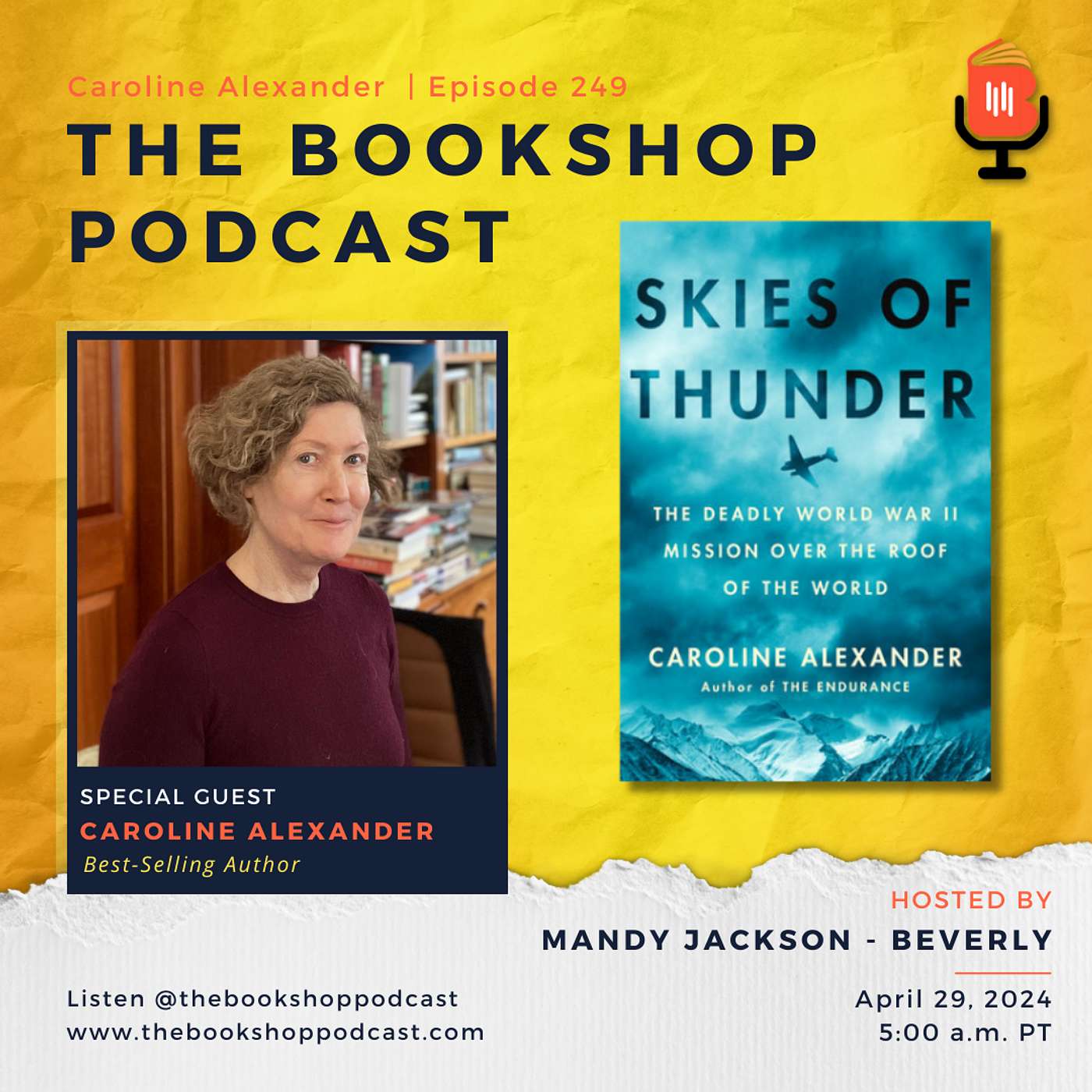 Caroline Alexander, Skies of Thunder: The Deadly World War II Mission Over The Roof Of The World