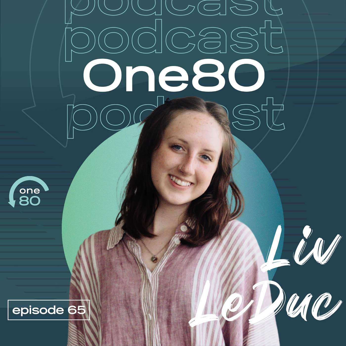 One80: Testimonies of Transformation