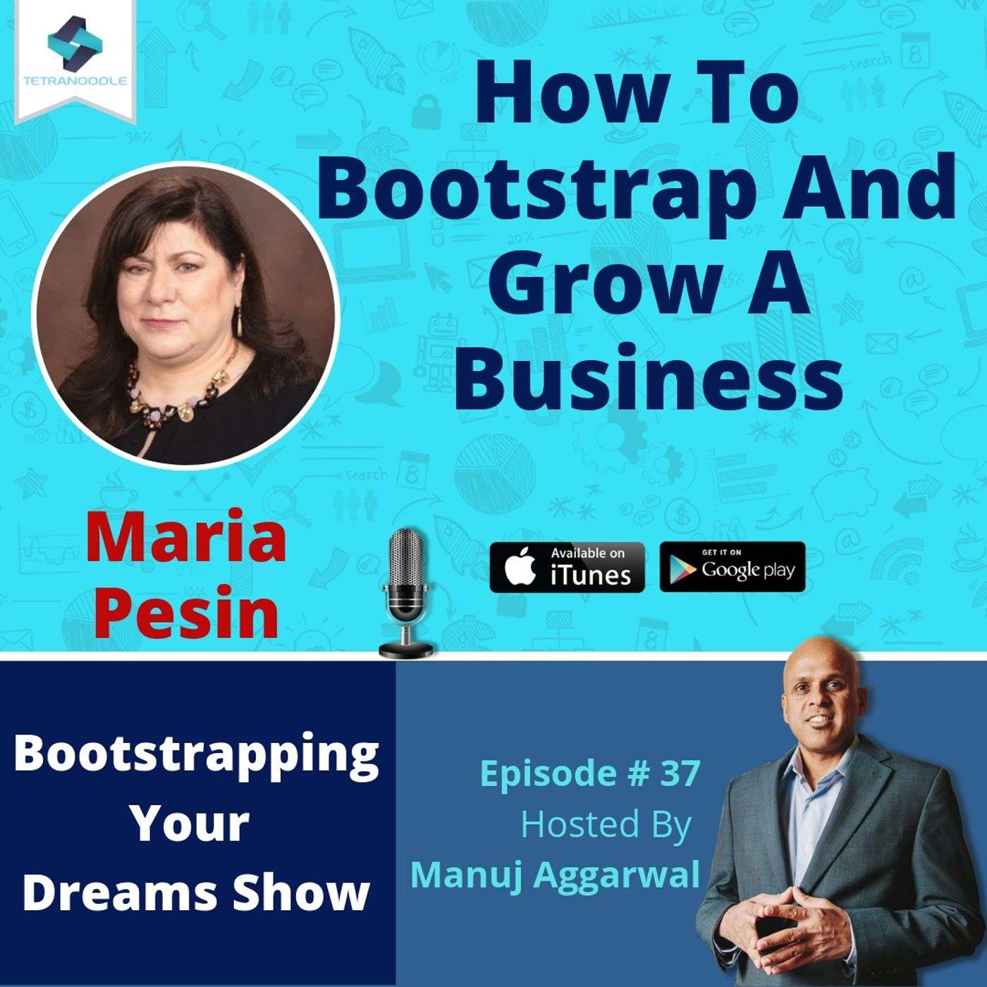 037 | How To Bootstrap And Grow A Business, With Maria Pesin