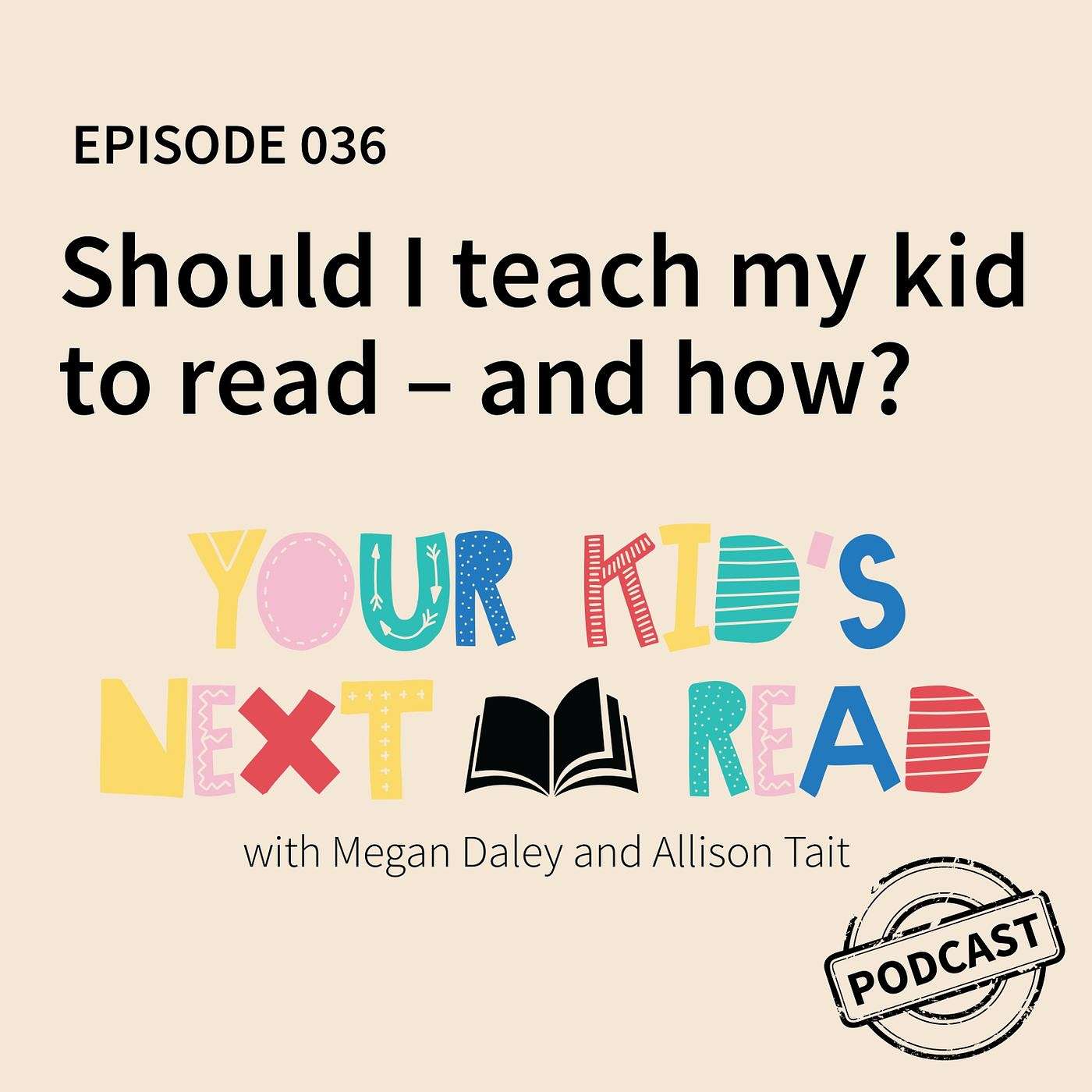 YKNR 036: Should I teach my kid to read - and how? episode artwork
