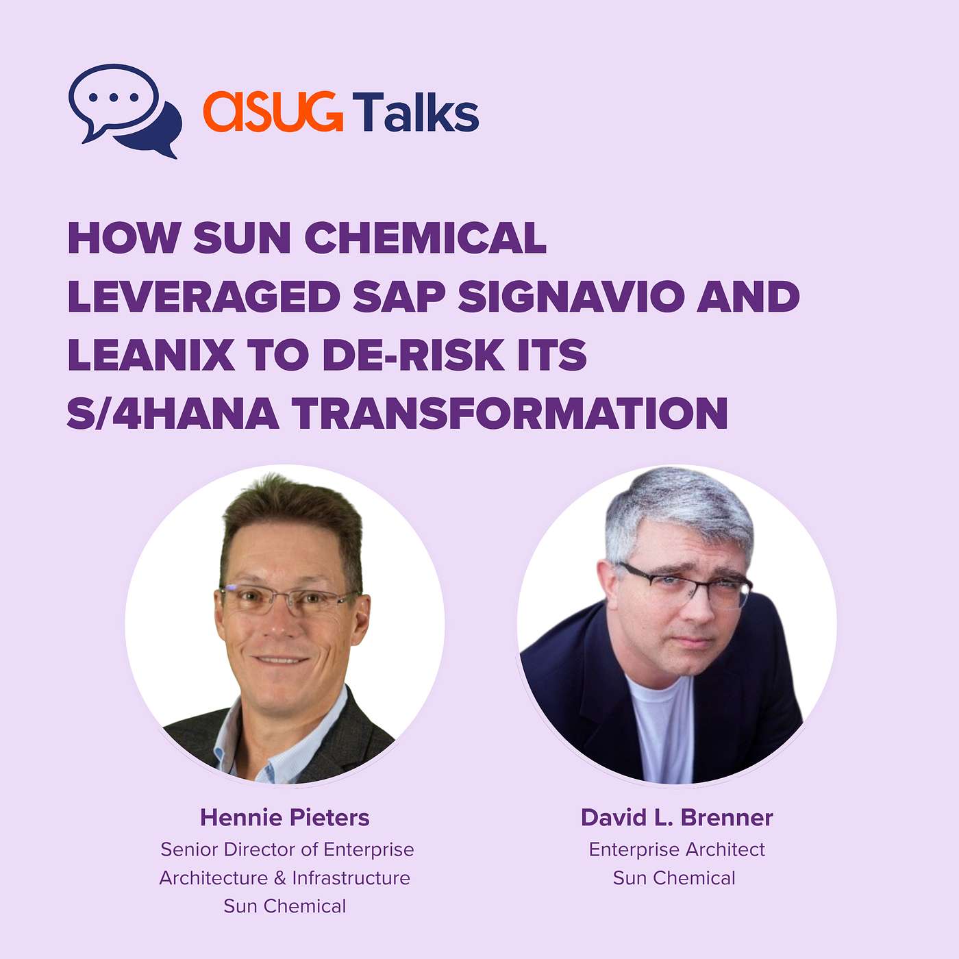 How Sun Chemical Leveraged SAP Signavio and LeanIX to De-Risk Its S/4HANA Transformation