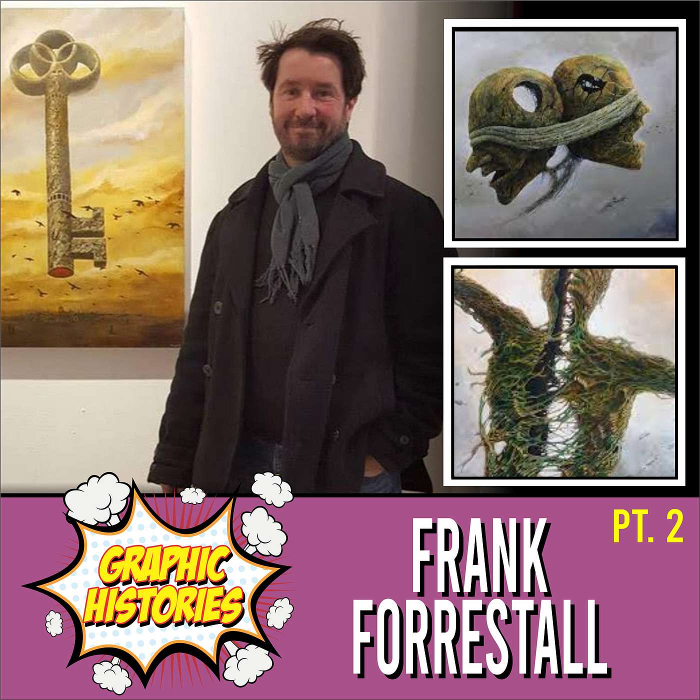Episode 47: Frank Forrestall - Part 2