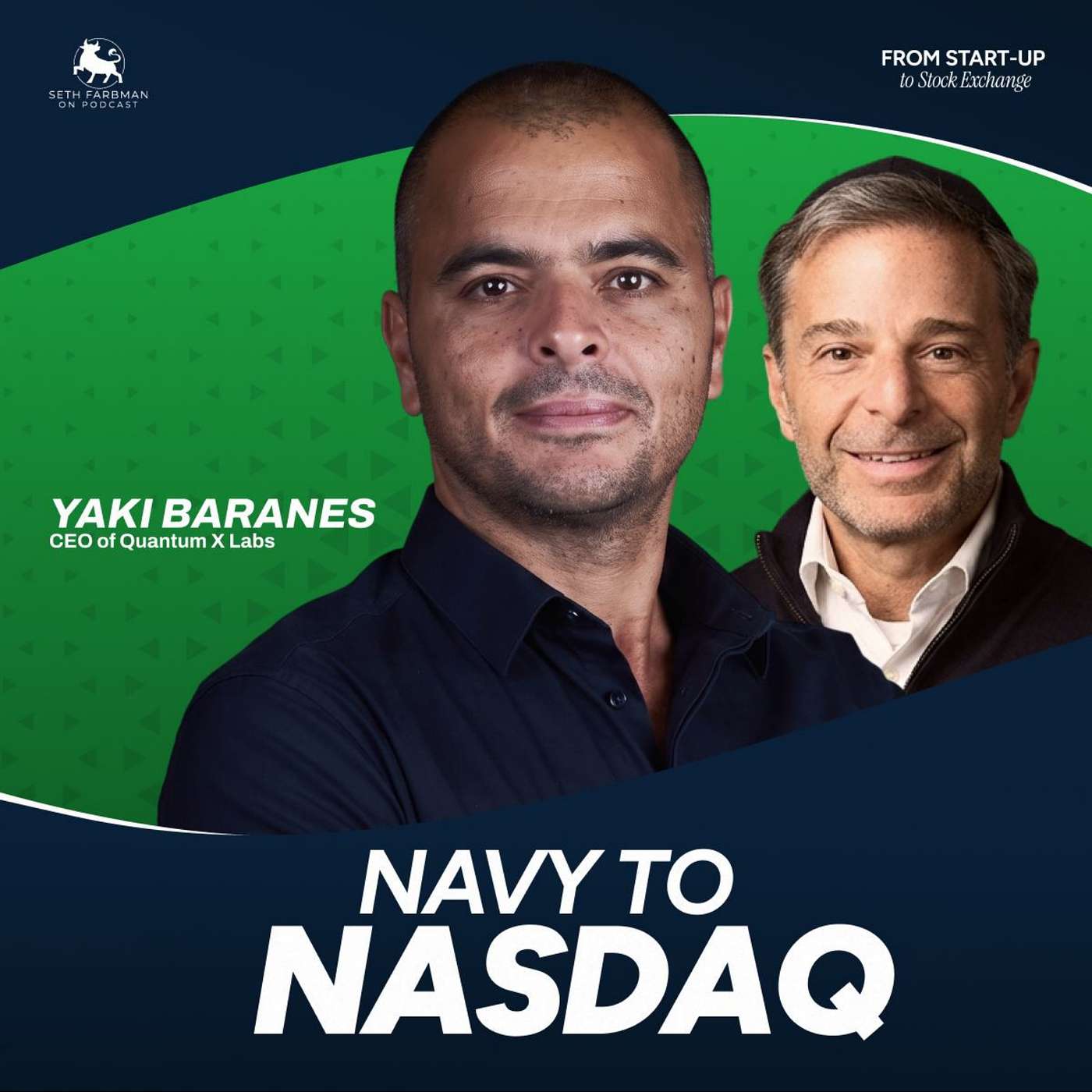 Journey from the Israeli Navy to Nasdaq CEO - Yaki Baranes | Seth Farbman's Podcast episode artwork