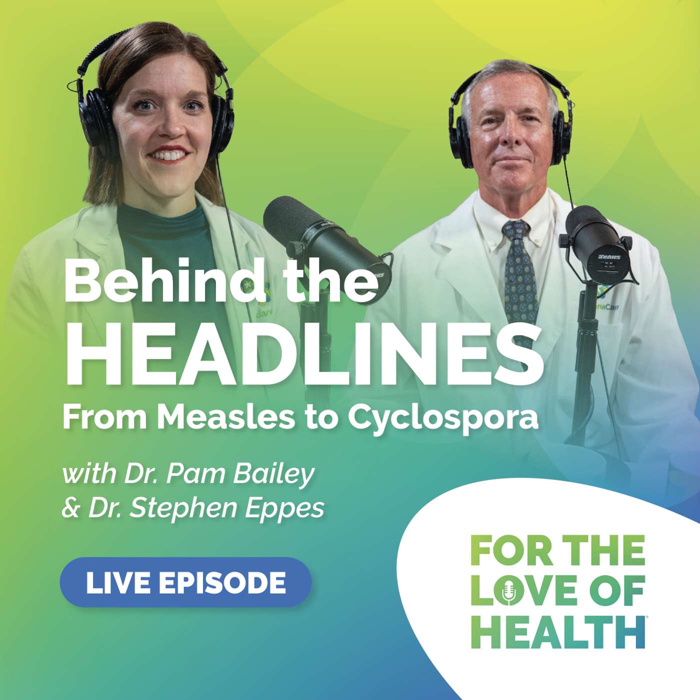 Behind the Headlines: From Measles to Cyclospora - Live Replay