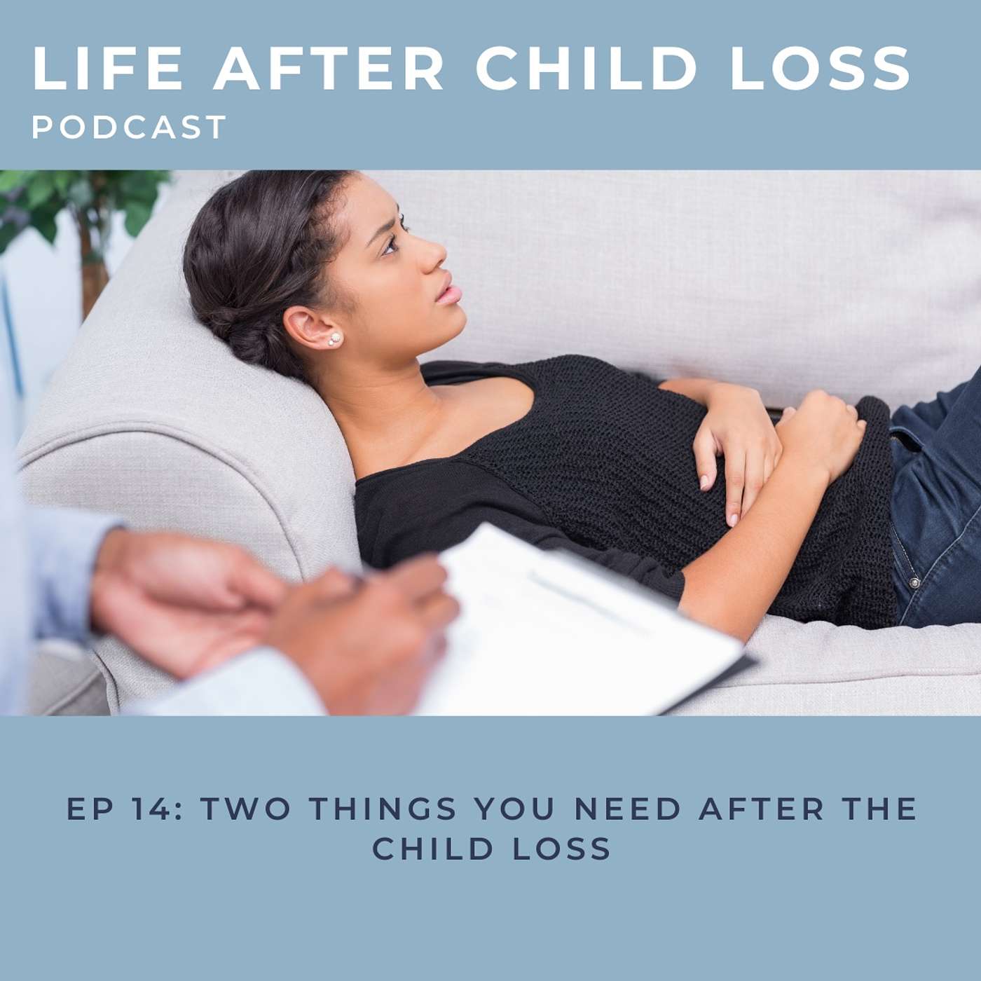 Life After Child Loss