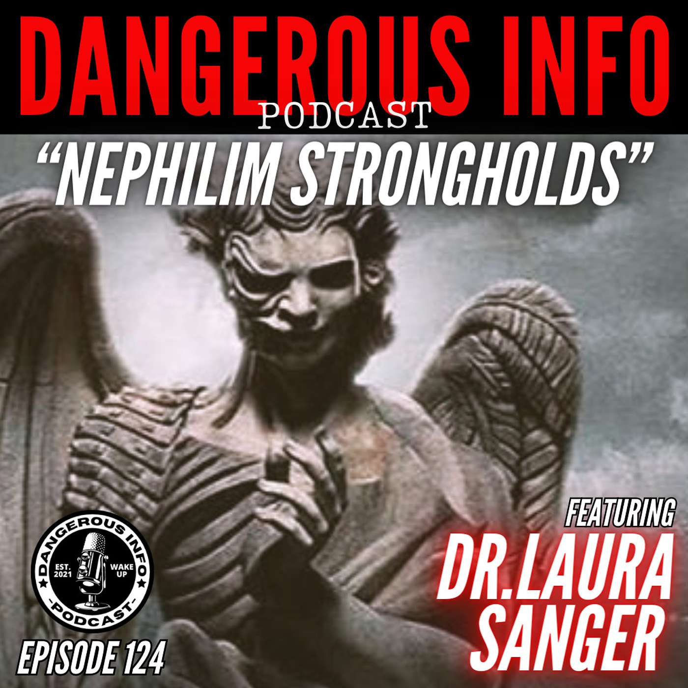 124 "Nephilim Strongholds" ft. Dr. Laura Sanger, Nephilim agenda, spiritual mapping, music frequencies, seed war