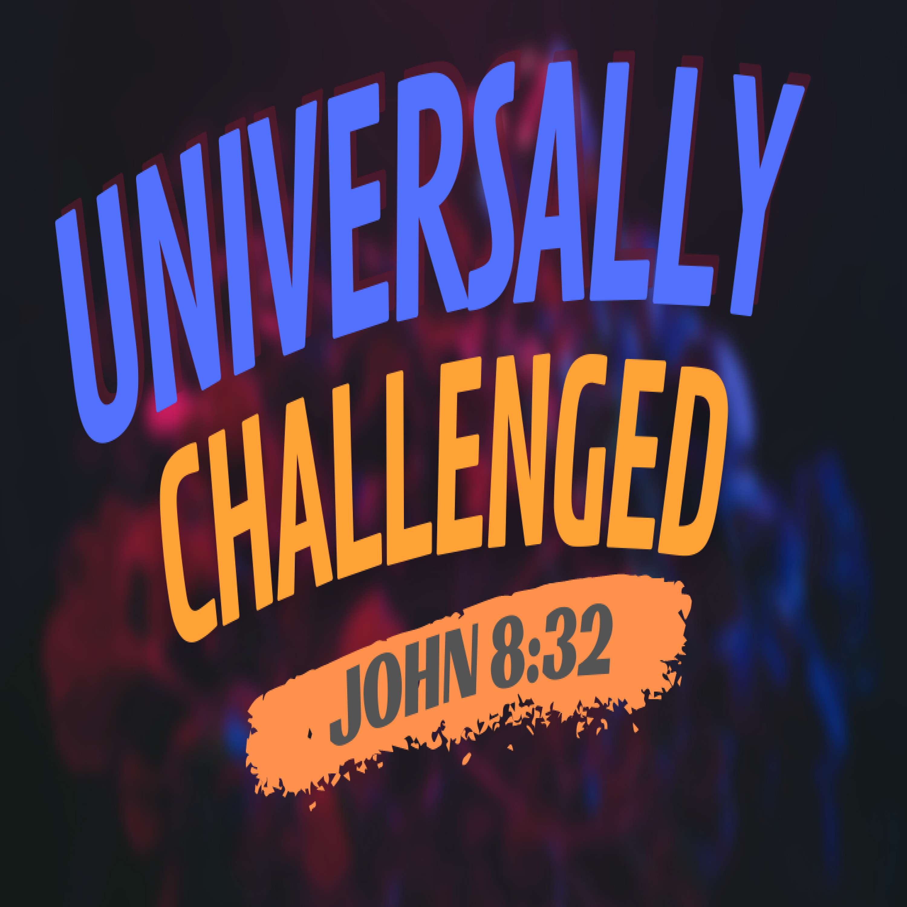 Universally Challenged