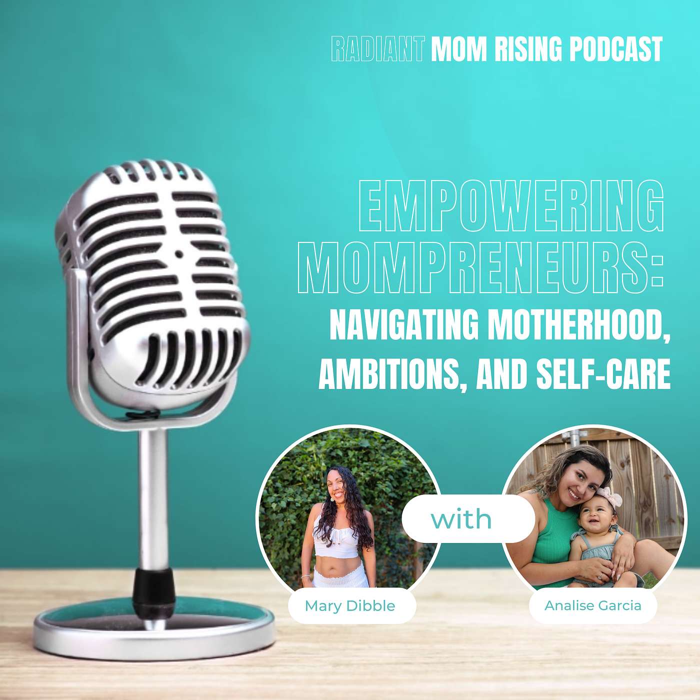 Radiant Mom Rising| Balance Business, Motherhood, and Self