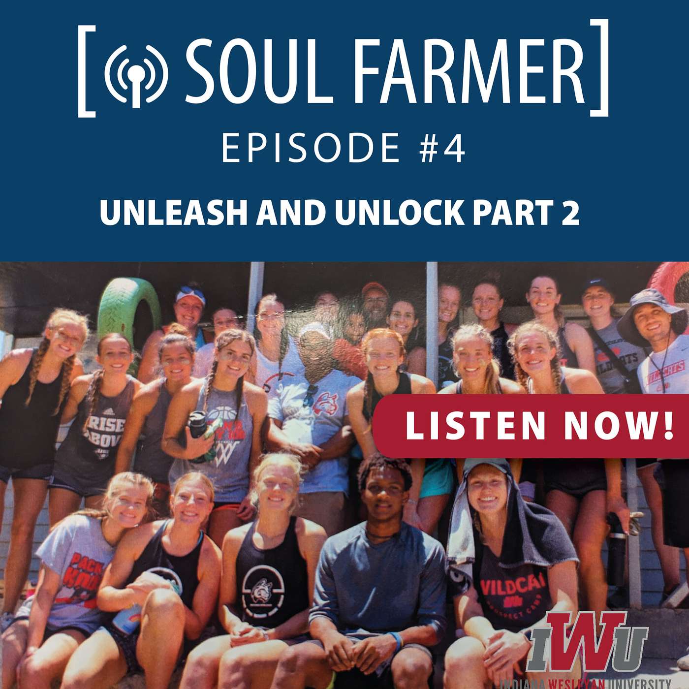 Episode #4 IWU Girls Basketball Team ~Unleash & Unlock~ (part 2 of 2) episode artwork