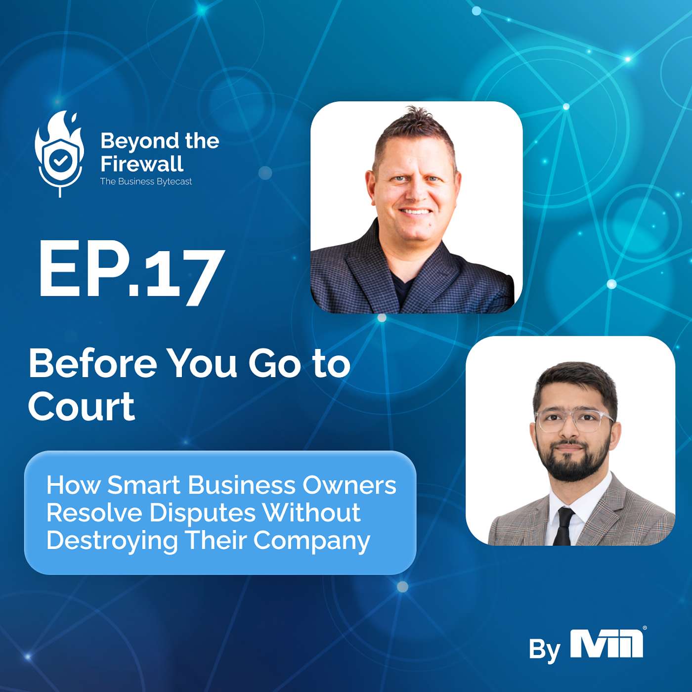 Beyond the Firewall | Episode 17 - Before You Go to Court -Ibrahim Hussain episode artwork