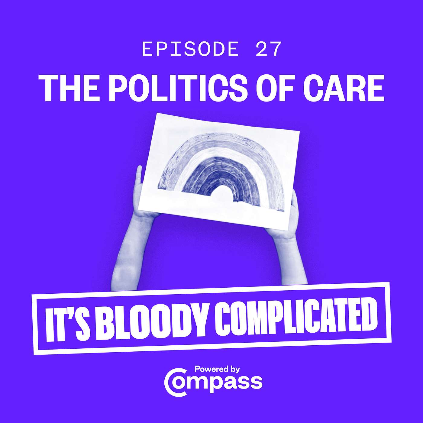 Towards a new politics of Care | Ep.27