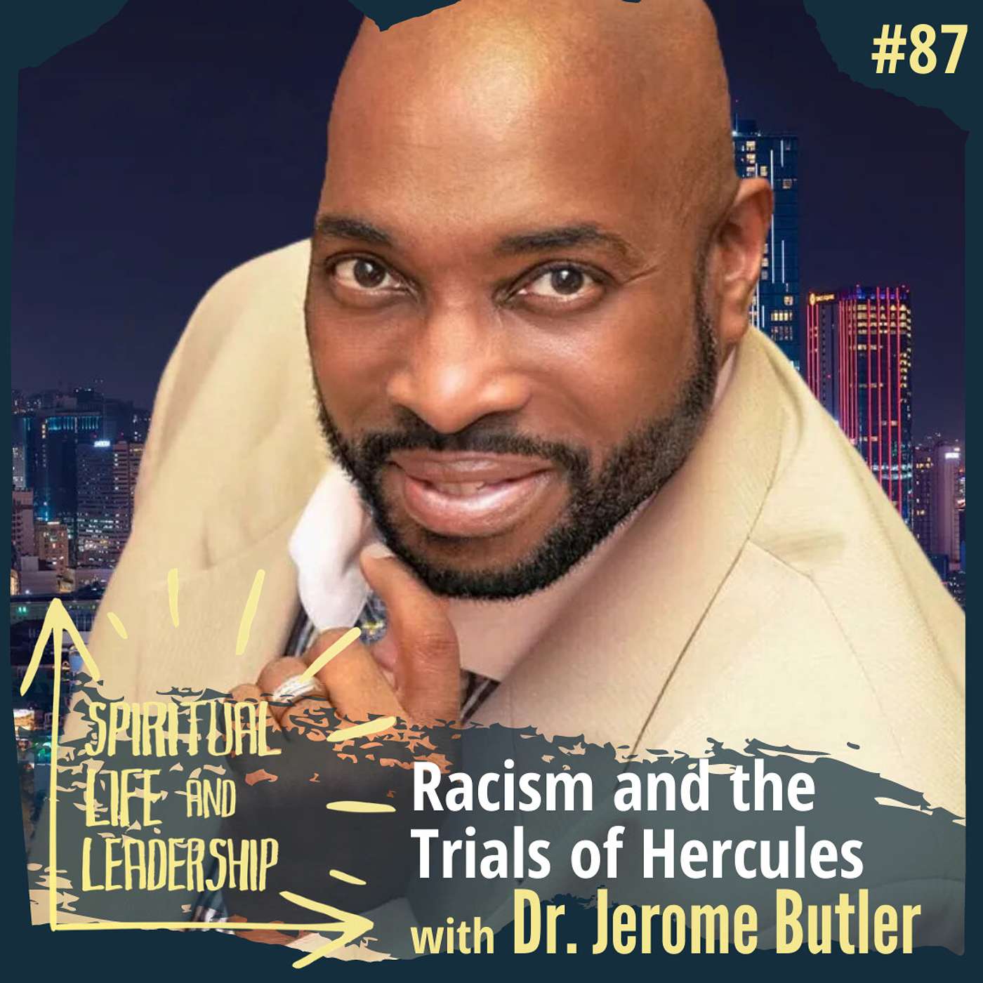 87. Racism and the Trials of Hercules, with Dr. Jerome Butler, host of Moments of Grace episode artwork