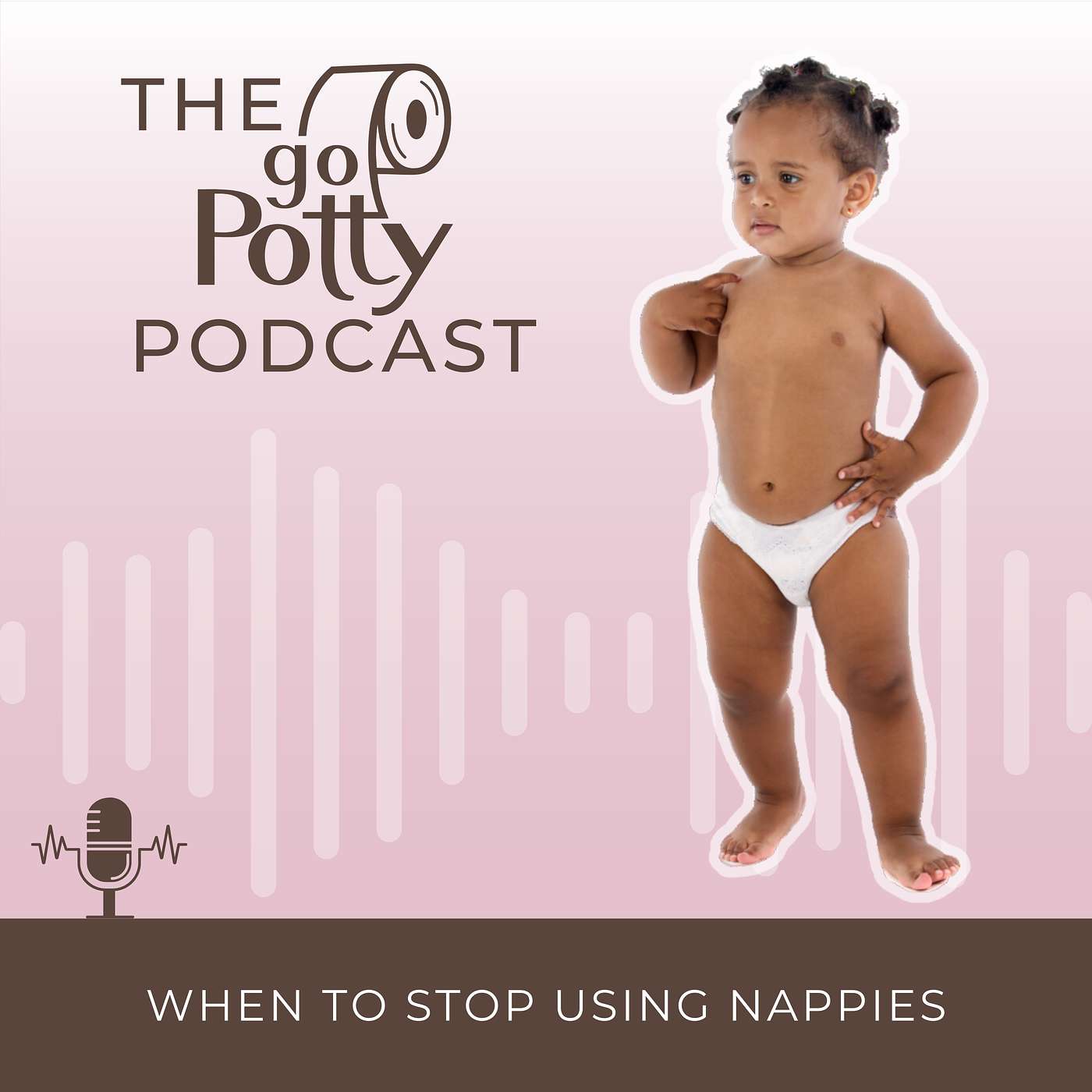 Episode 6 - When To Stop Using Nappies Episode 6 - When To Stop Using Nappies