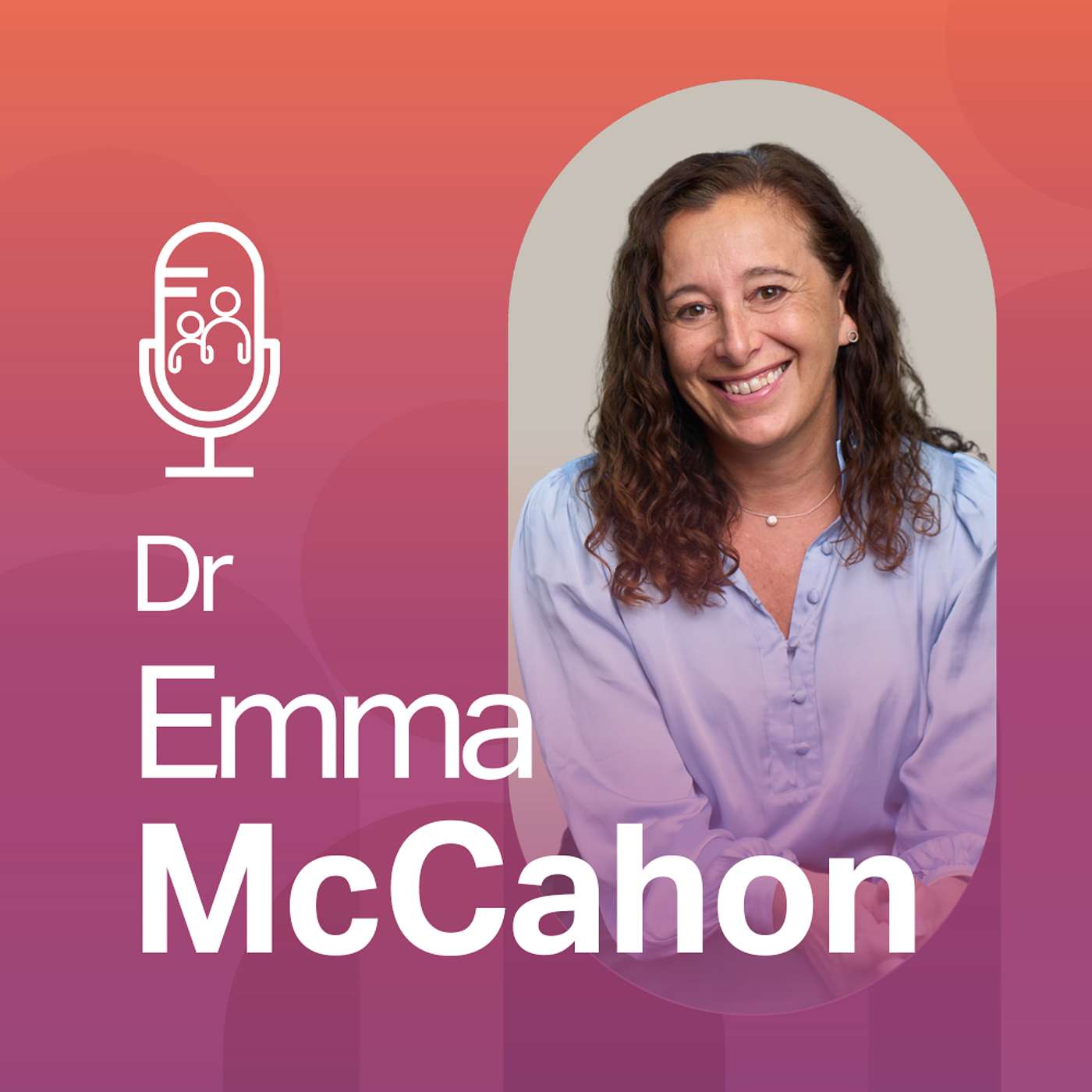 Safe and connected healthcare with Emma McCahon episode artwork
