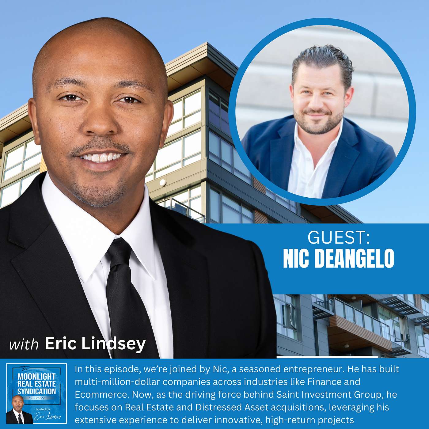 The Moonlight Real Estate Syndication Show