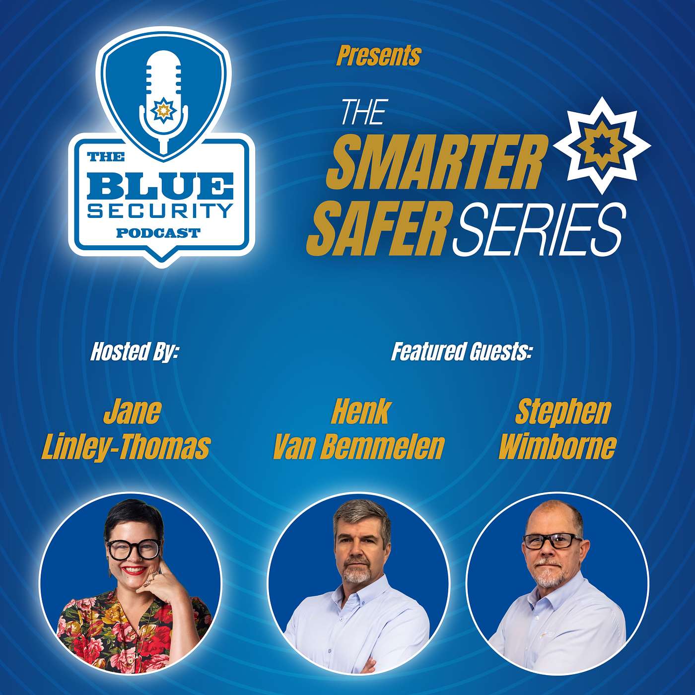 𝐄𝐥𝐞𝐯𝐚𝐭𝐢𝐧𝐠 𝐏𝐞𝐫𝐬𝐨𝐧𝐚𝐥 𝐒𝐚𝐟𝐞𝐭𝐲 & 𝐒𝐞𝐜𝐮𝐫𝐢𝐭𝐲: 𝐈𝐧𝐬𝐢𝐠𝐡𝐭𝐬 𝐟𝐫𝐨𝐦 𝐓𝐡𝐞 𝐁𝐥𝐮𝐞 𝐒𝐞𝐜𝐮𝐫𝐢𝐭𝐲 𝐏𝐨𝐝𝐜𝐚𝐬𝐭