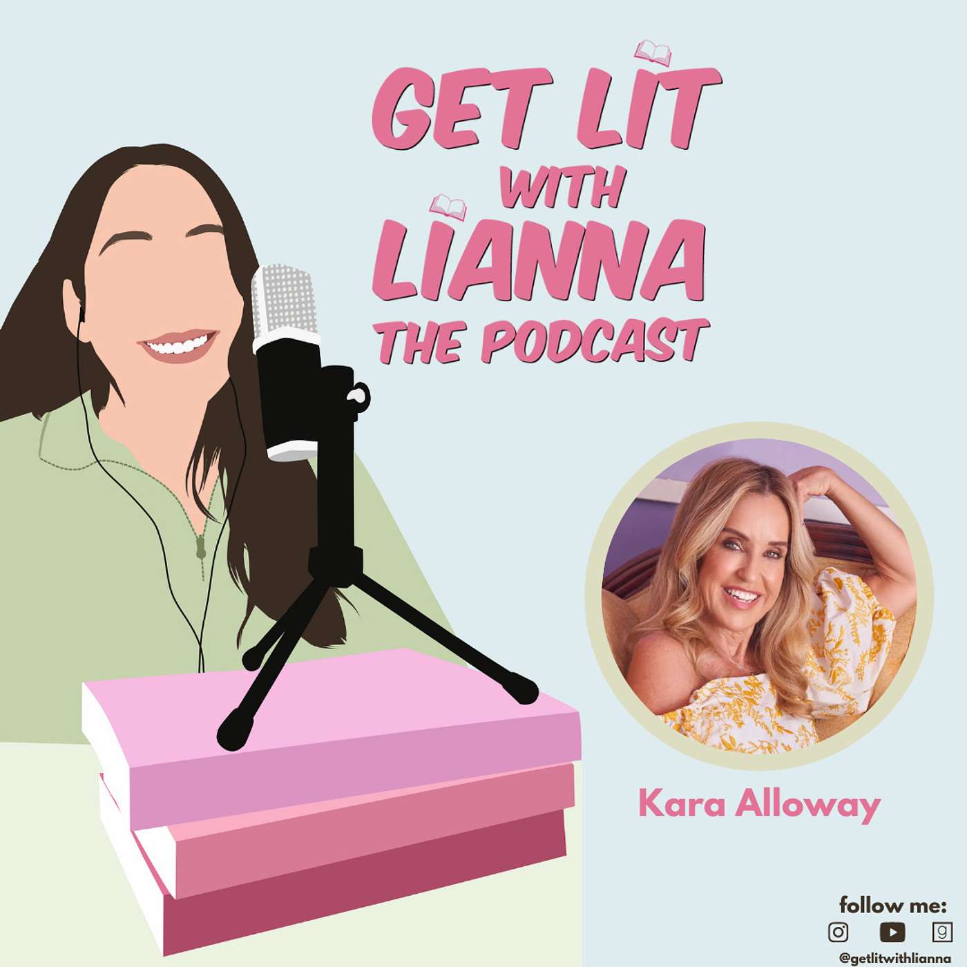 Get Lit with Kara Alloway, author of "Most Hated"