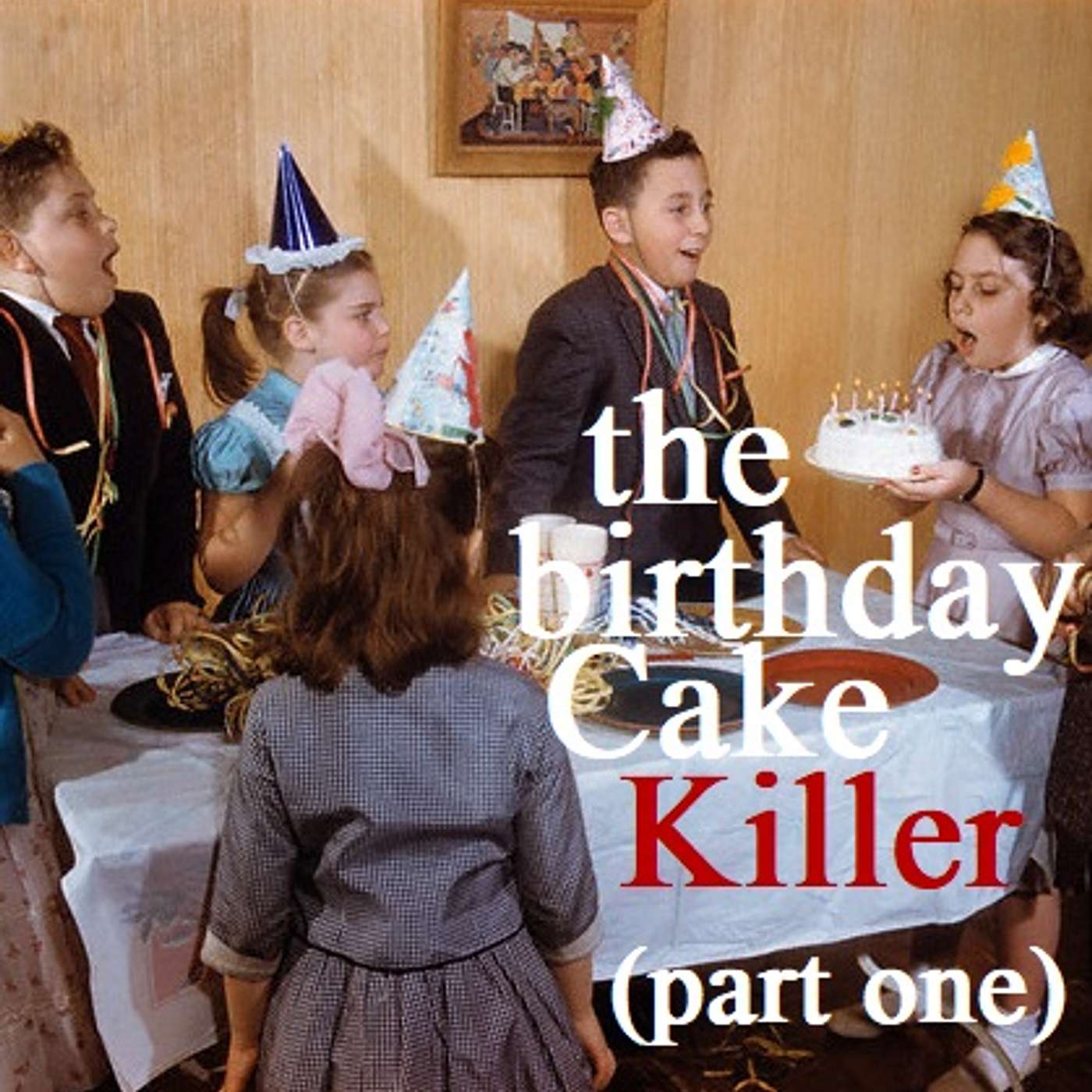 The Birthday Cake Killer episode artwork