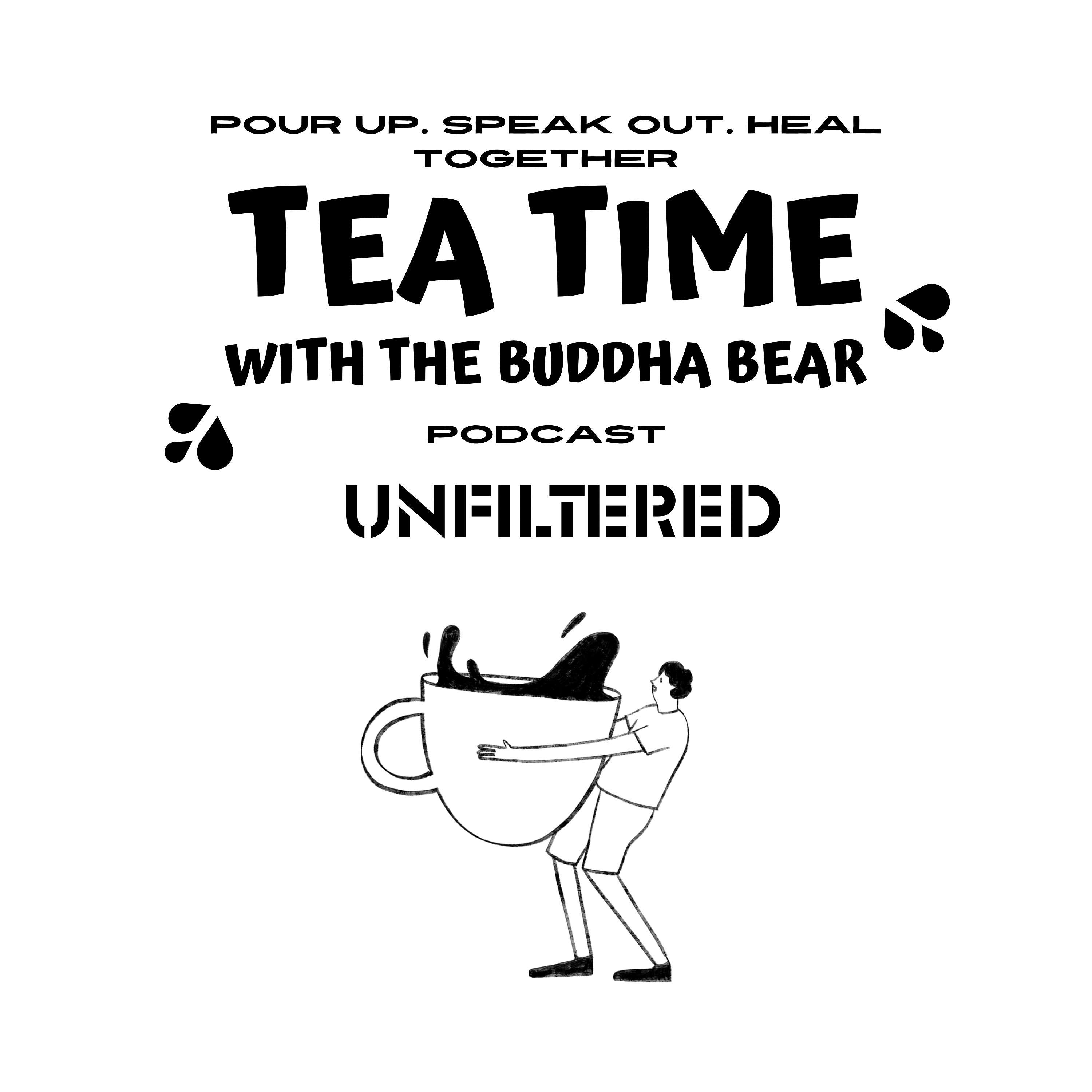 Tea Time With The Buddha Bear