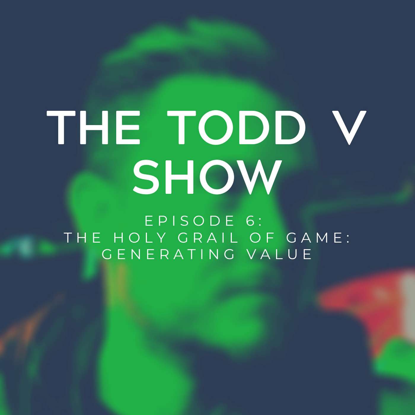 The Todd V Show