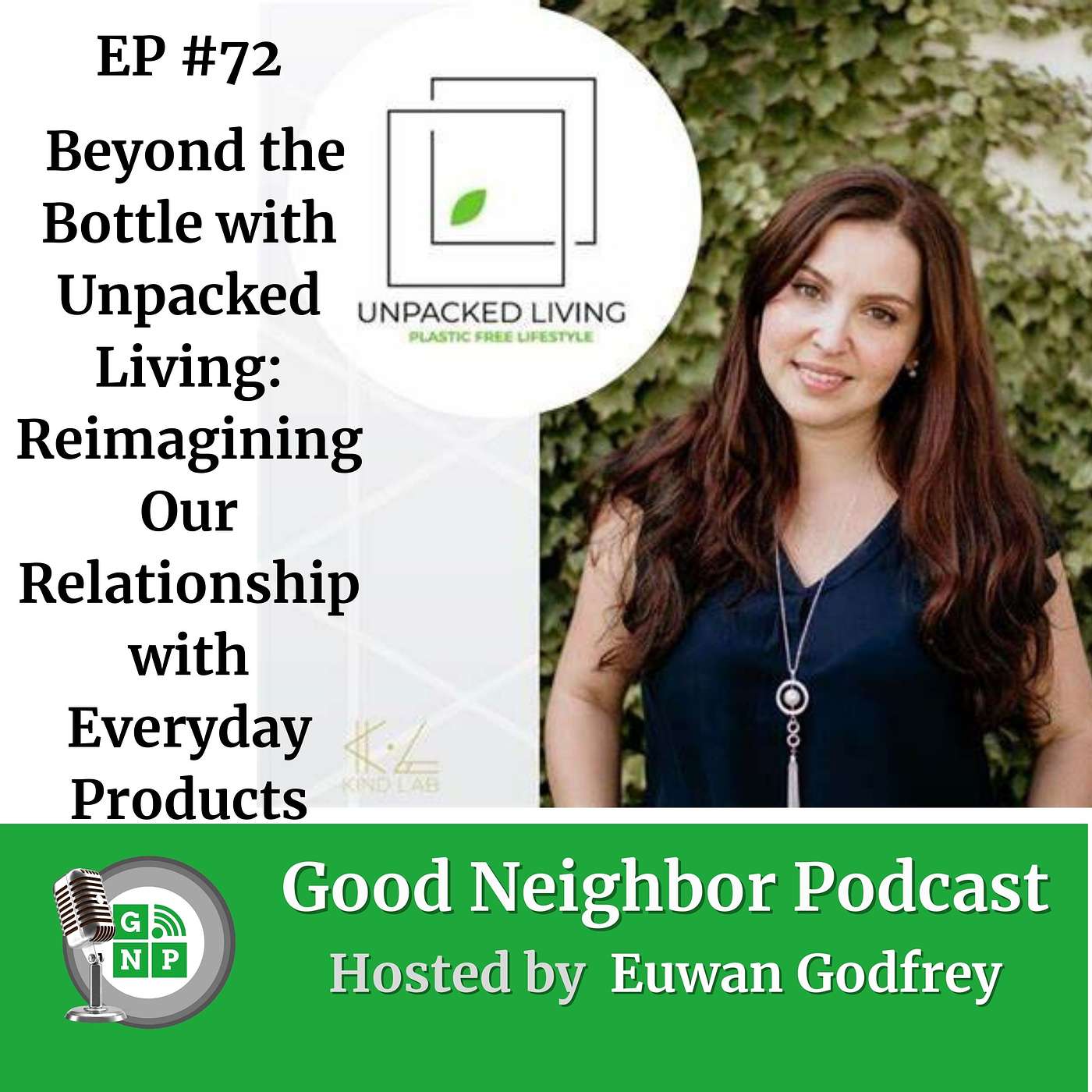 Good Neighbor Podcast: North Shore