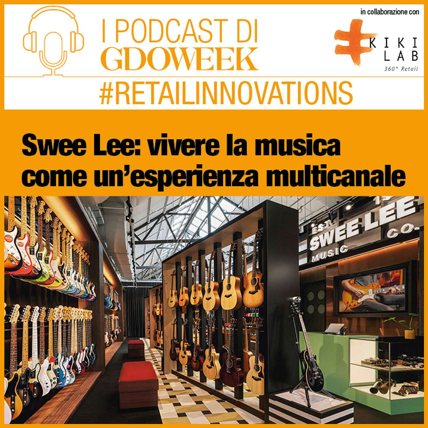 Swee Lee: vivere la musica come un'esperienza multicanale - #Retailinnovations by Kiki Lab