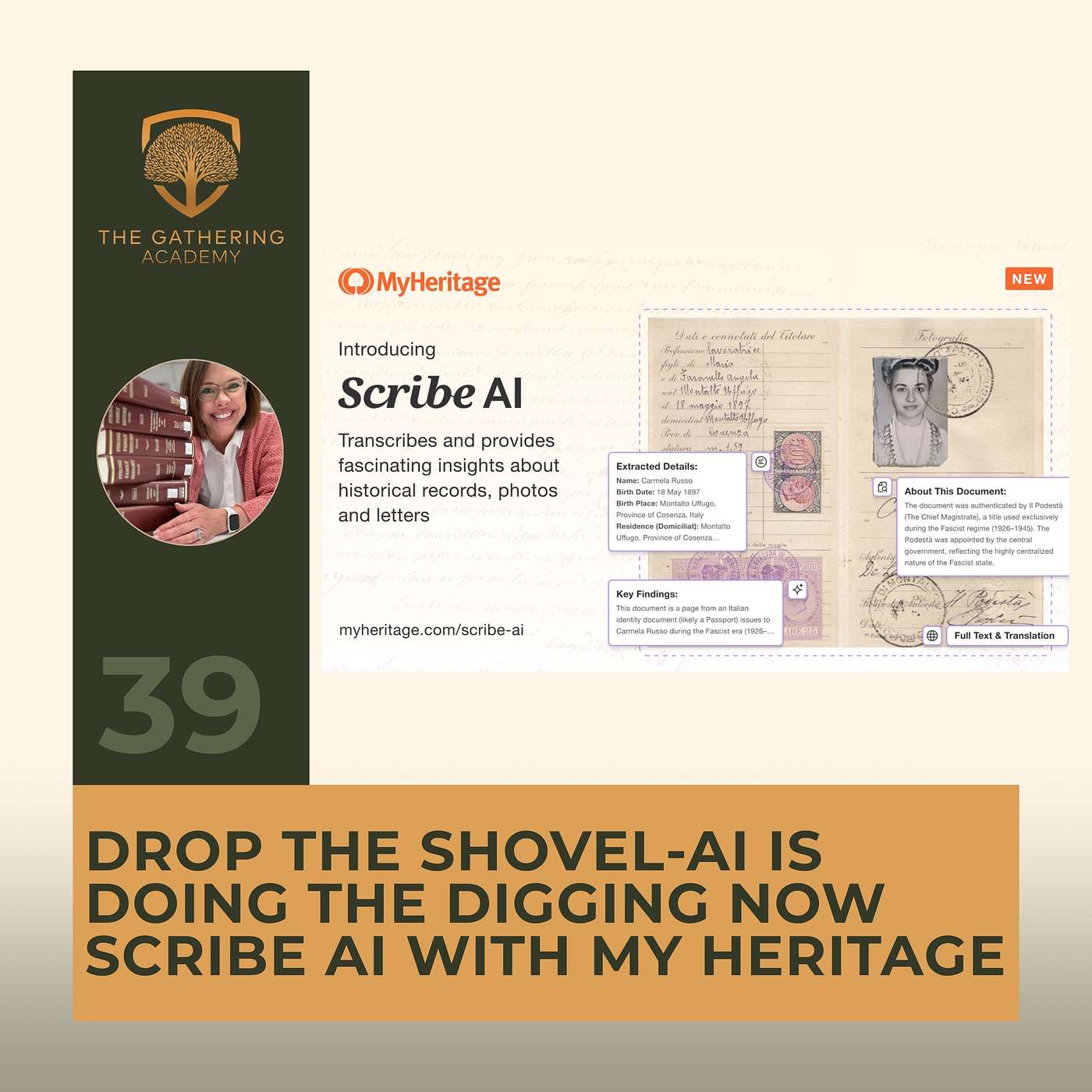 DROP THE SHOVEL-AI IS DOING THE DIGGING NOW: Scribe Ai with My Heritage episode artwork