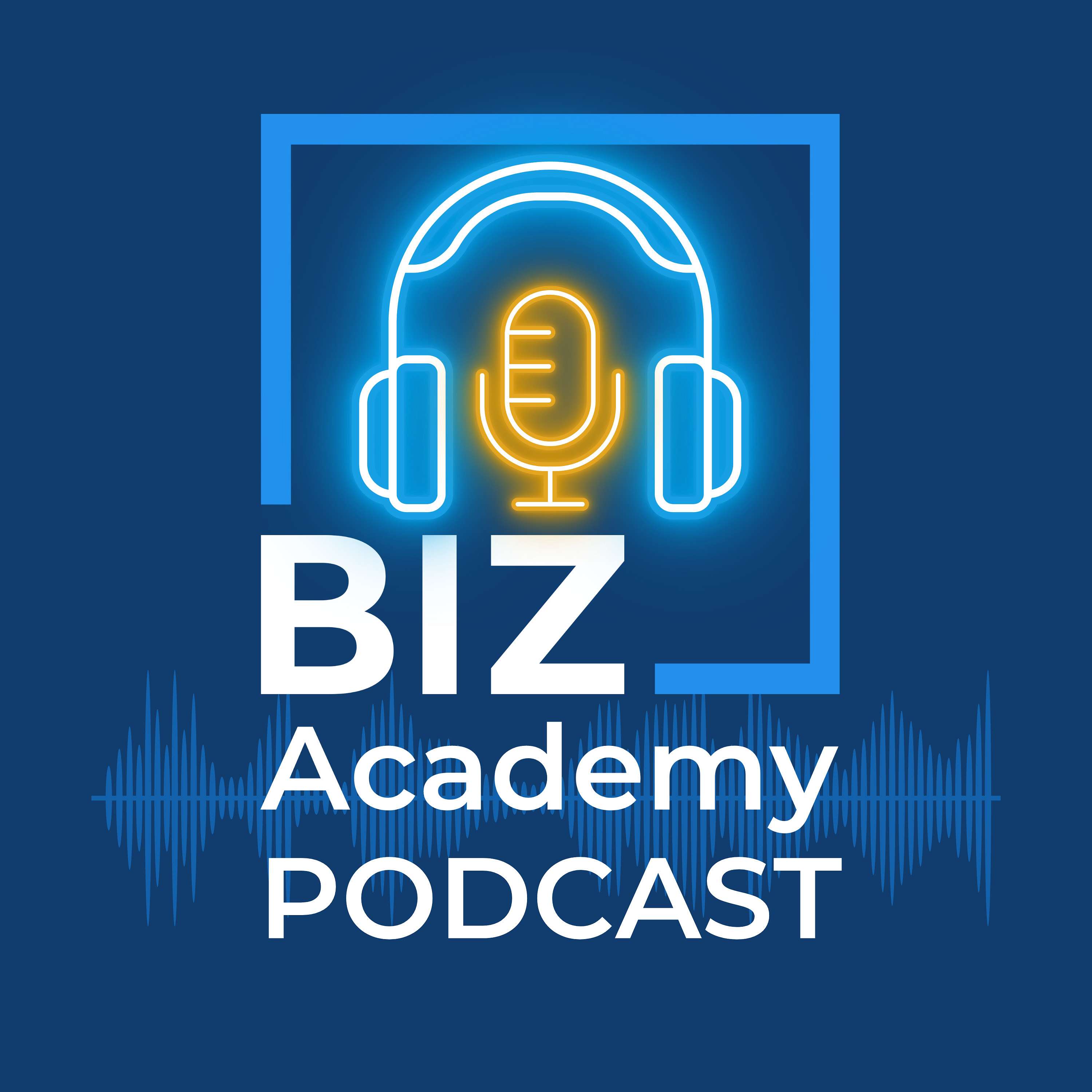 BIZ Academy Podcast
